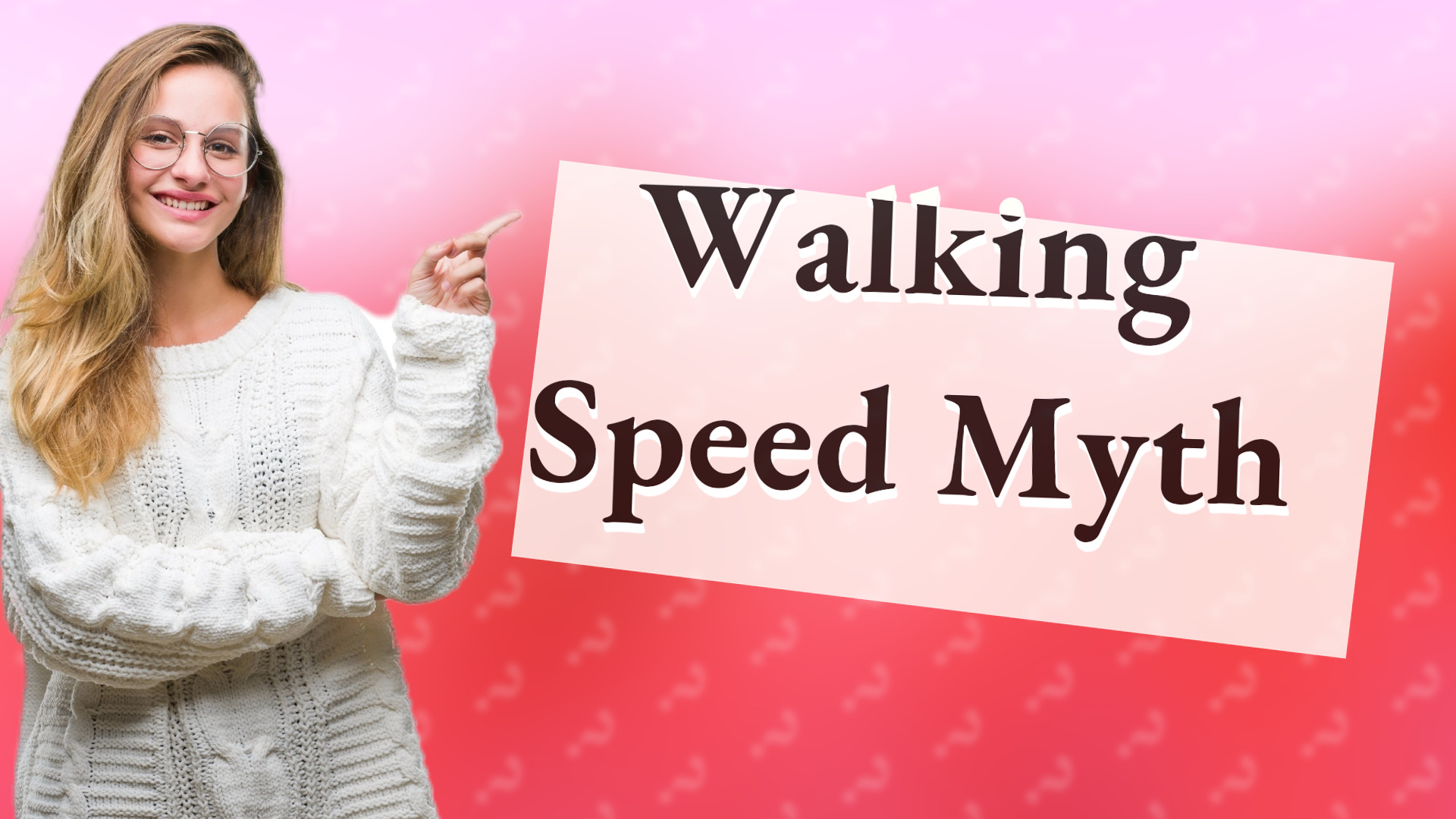 Walking Speed Myth