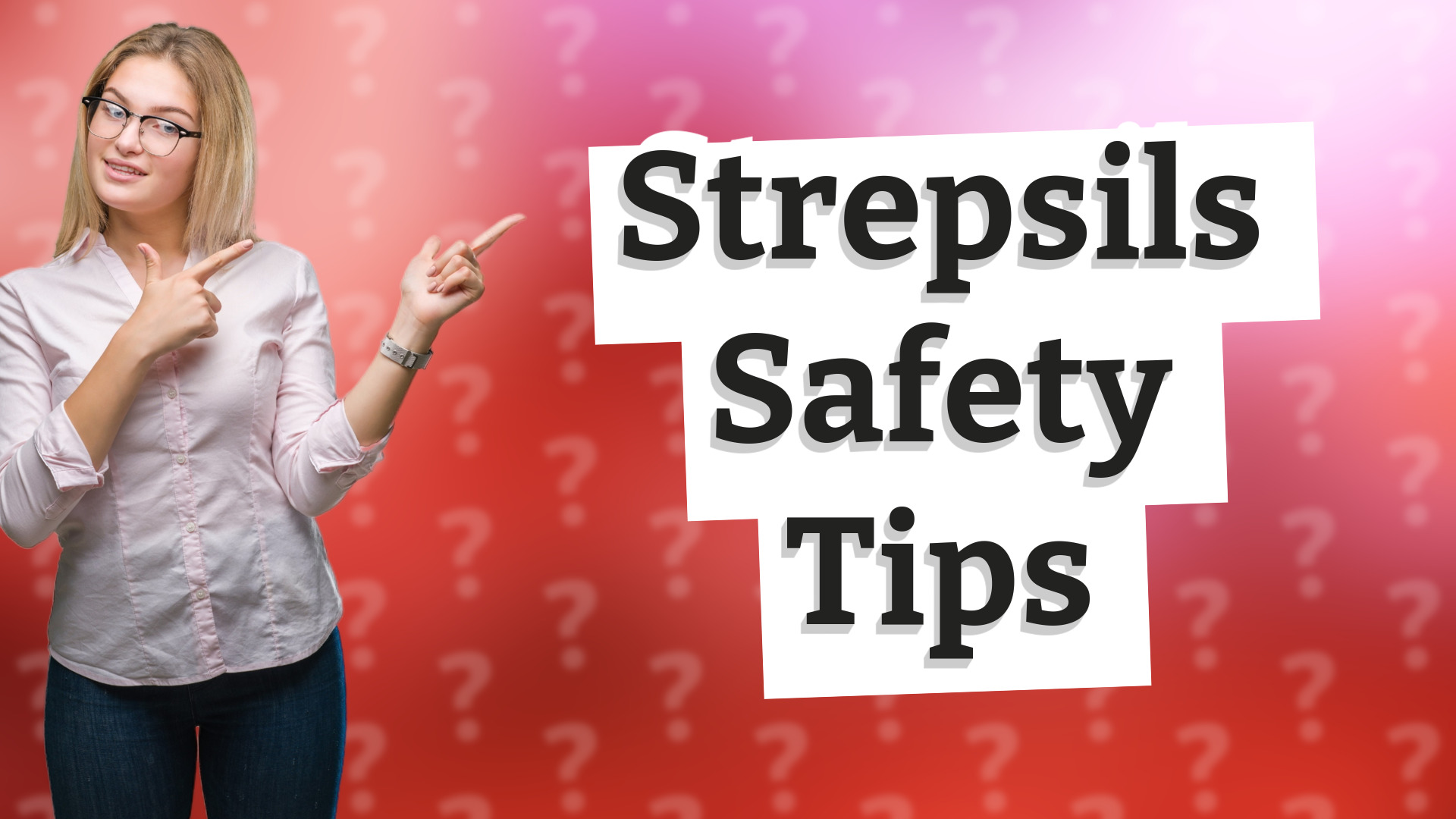 Strepsils Safety Tips
