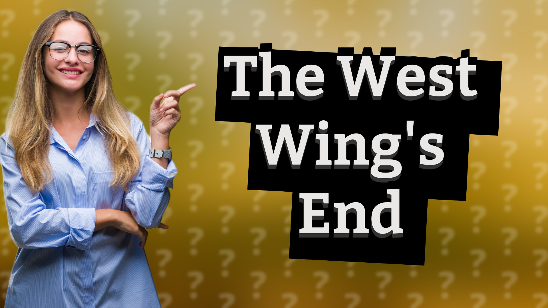 The West Wing's End