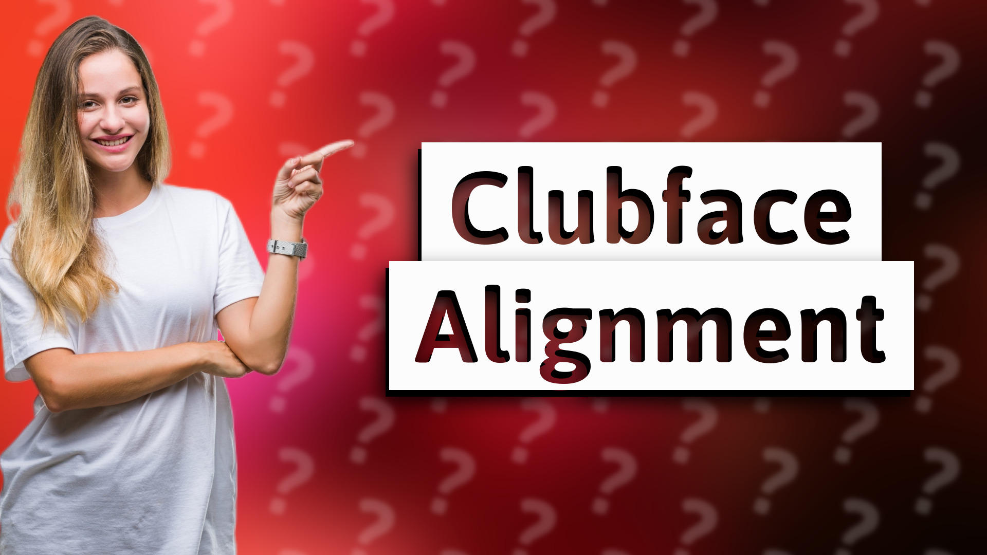 Clubface Alignment
