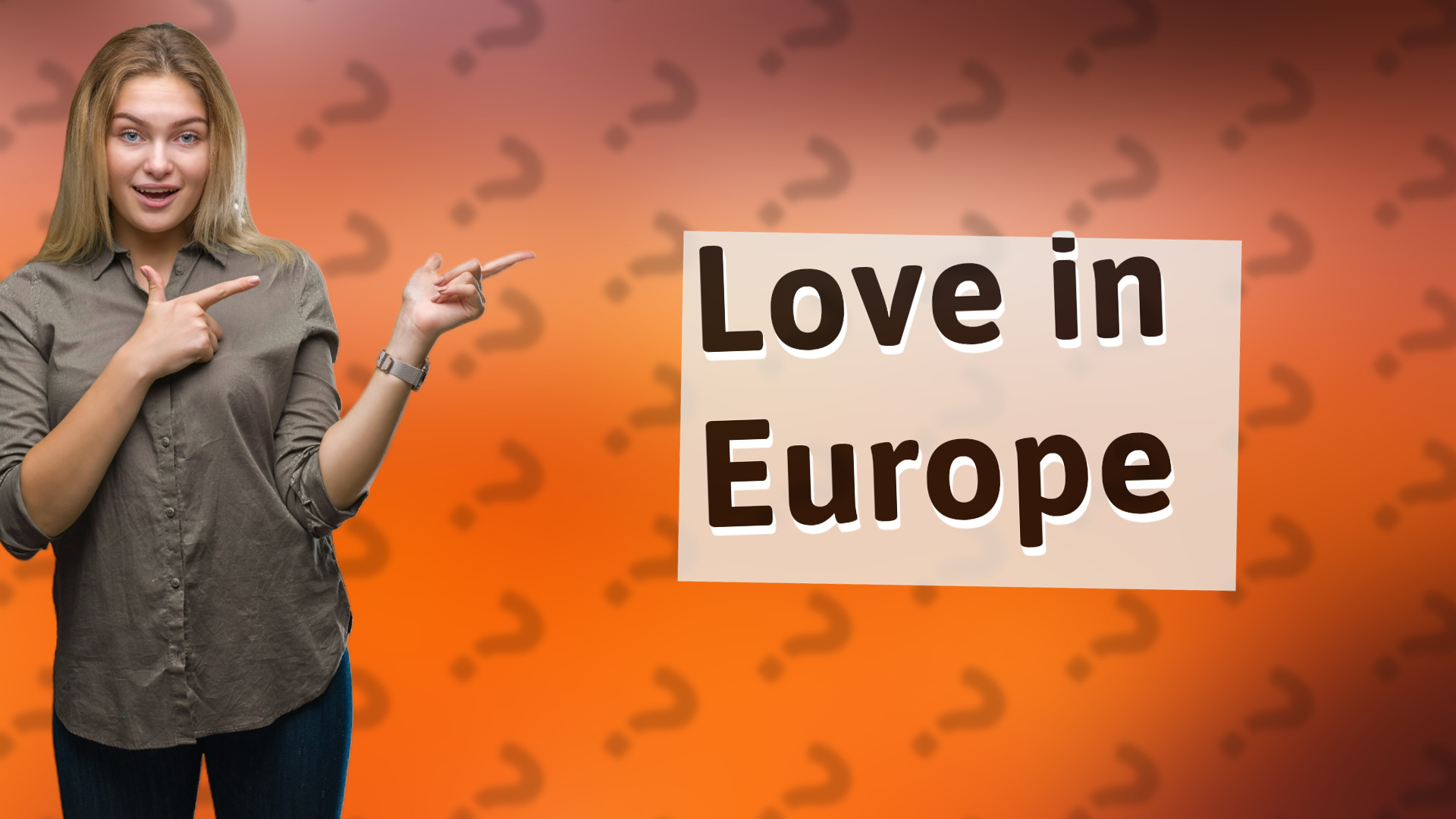 Love in Europe