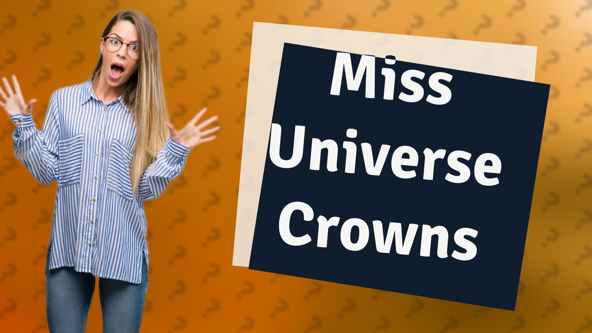 Miss Universe Crowns
