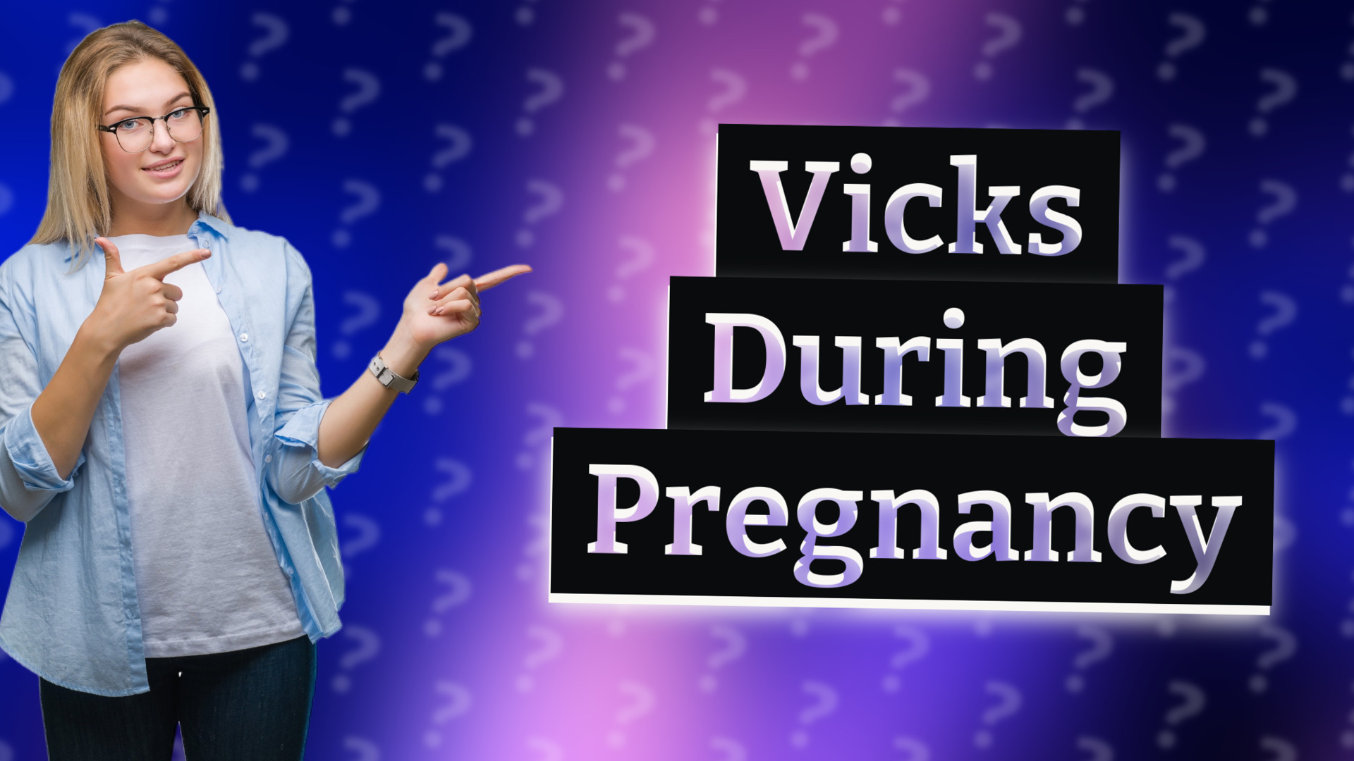 Vicks During Pregnancy