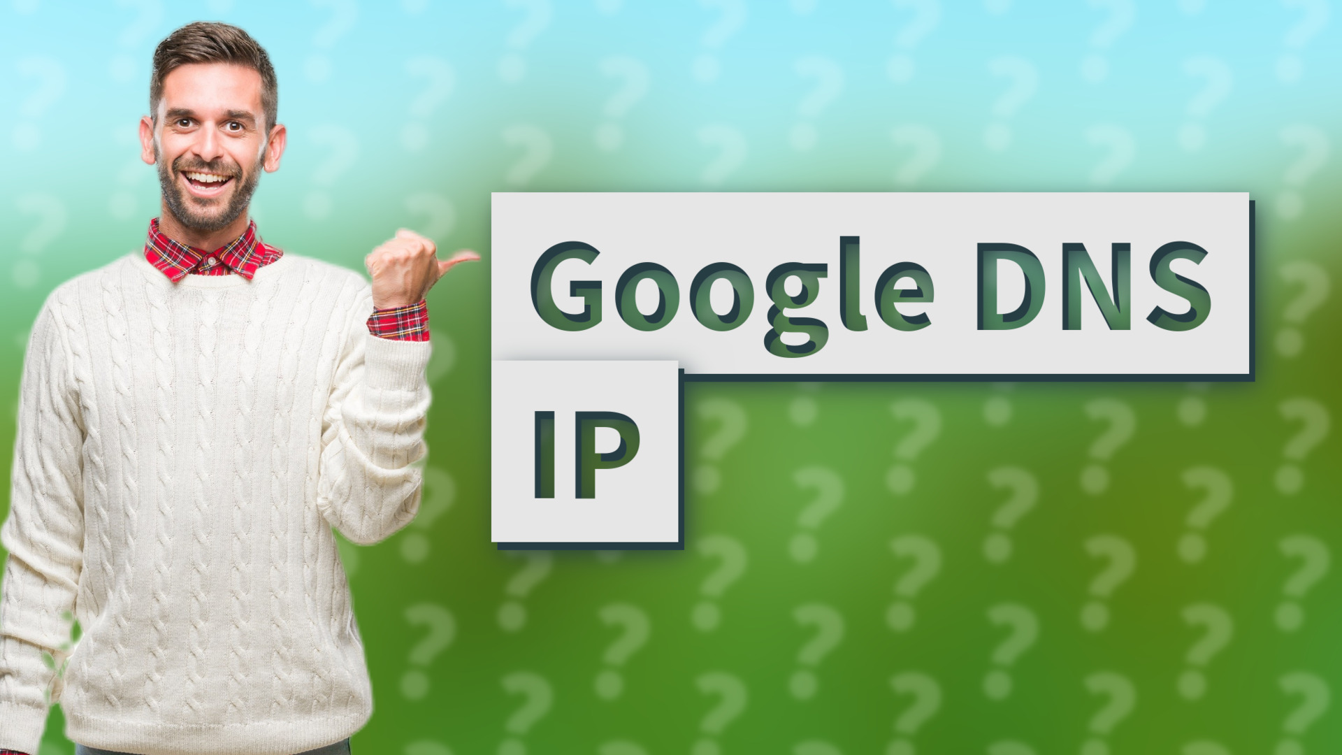 Google DNS IP