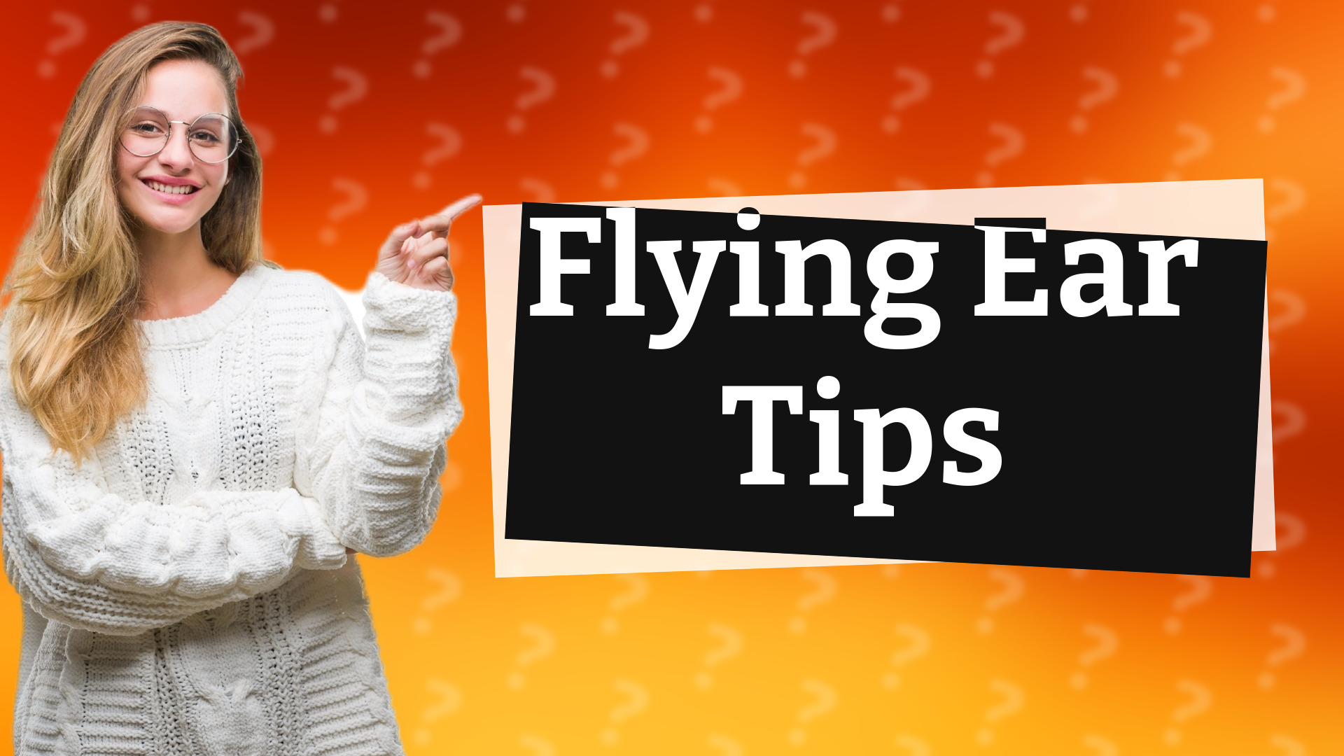 Flying Ear Tips