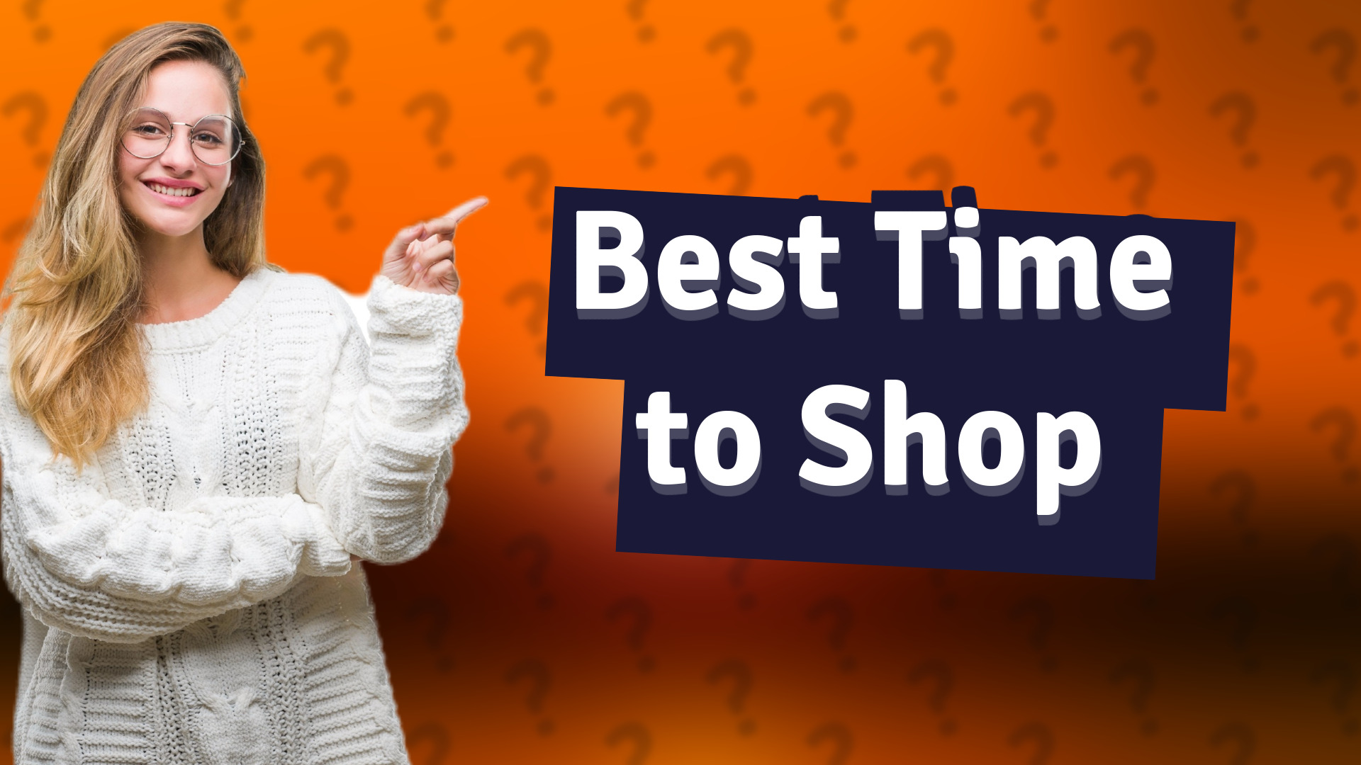 Best Time to Shop