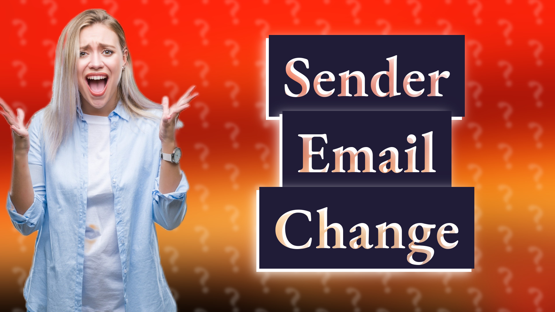 Sender Email Change