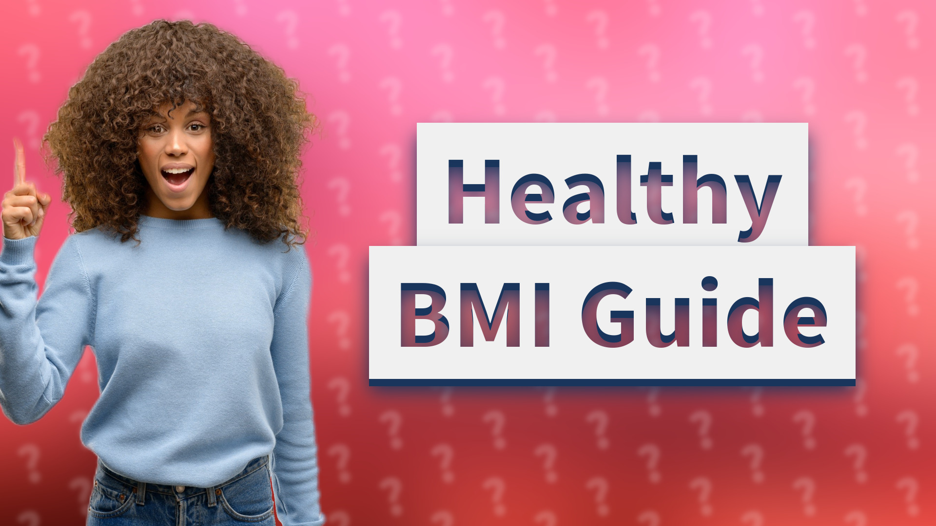 Healthy BMI Guide