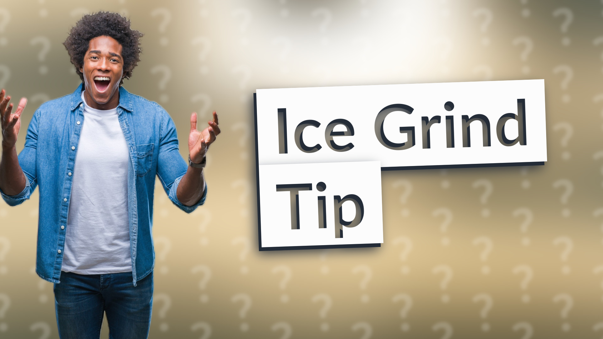 Ice Grind Tip