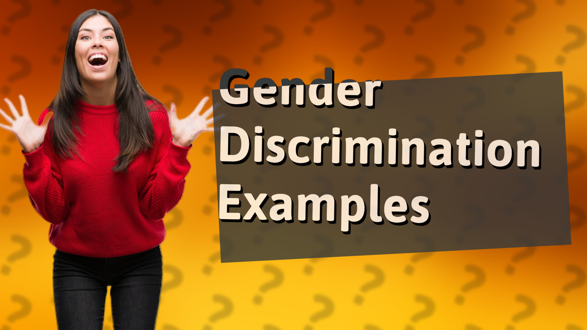 Gender Discrimination Examples