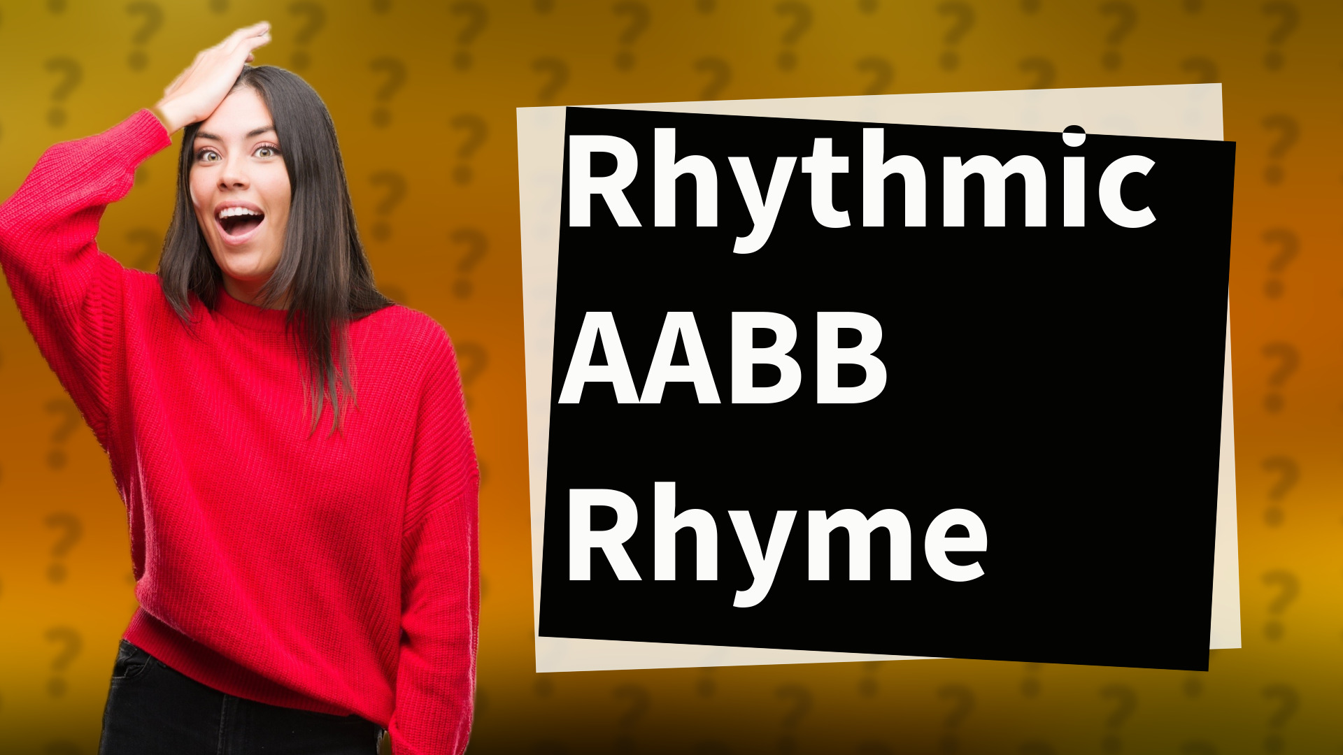Rhythmic AABB Rhyme
