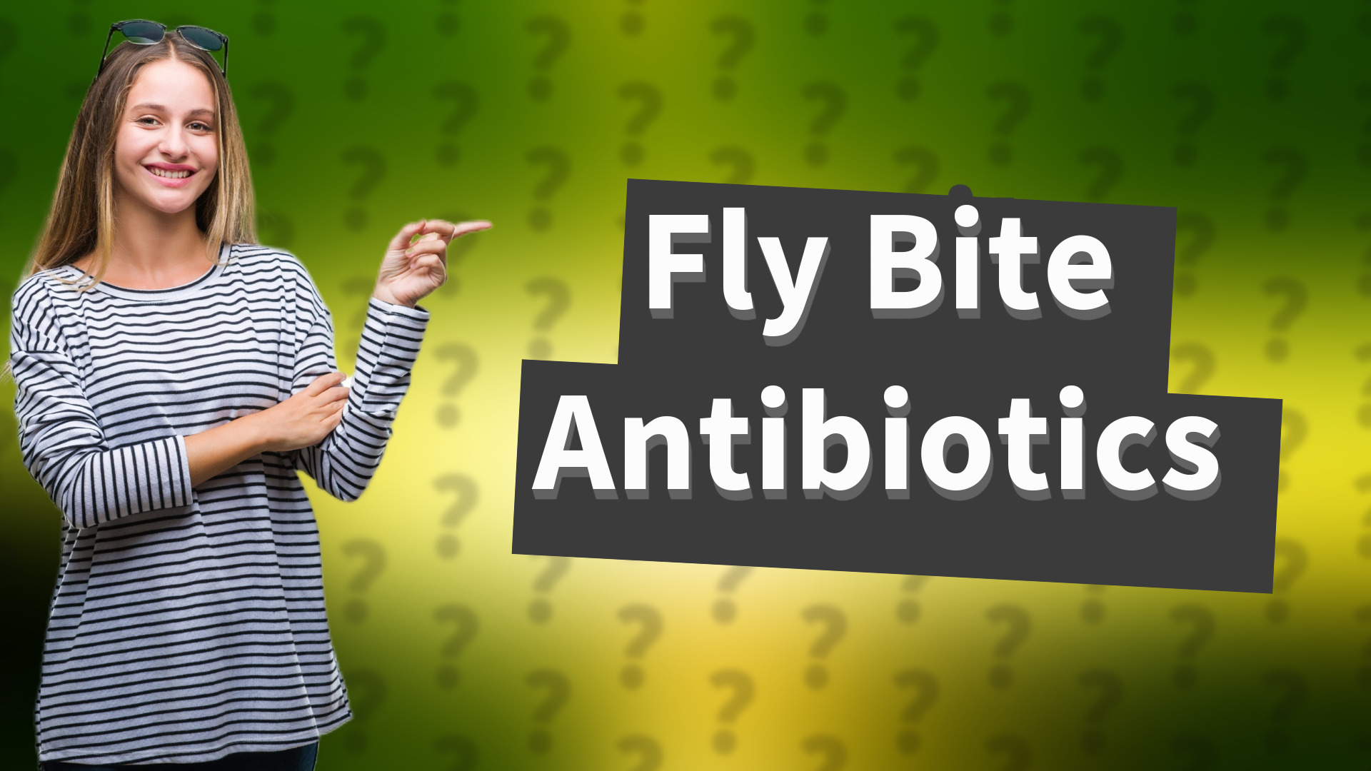 Fly Bite Antibiotics