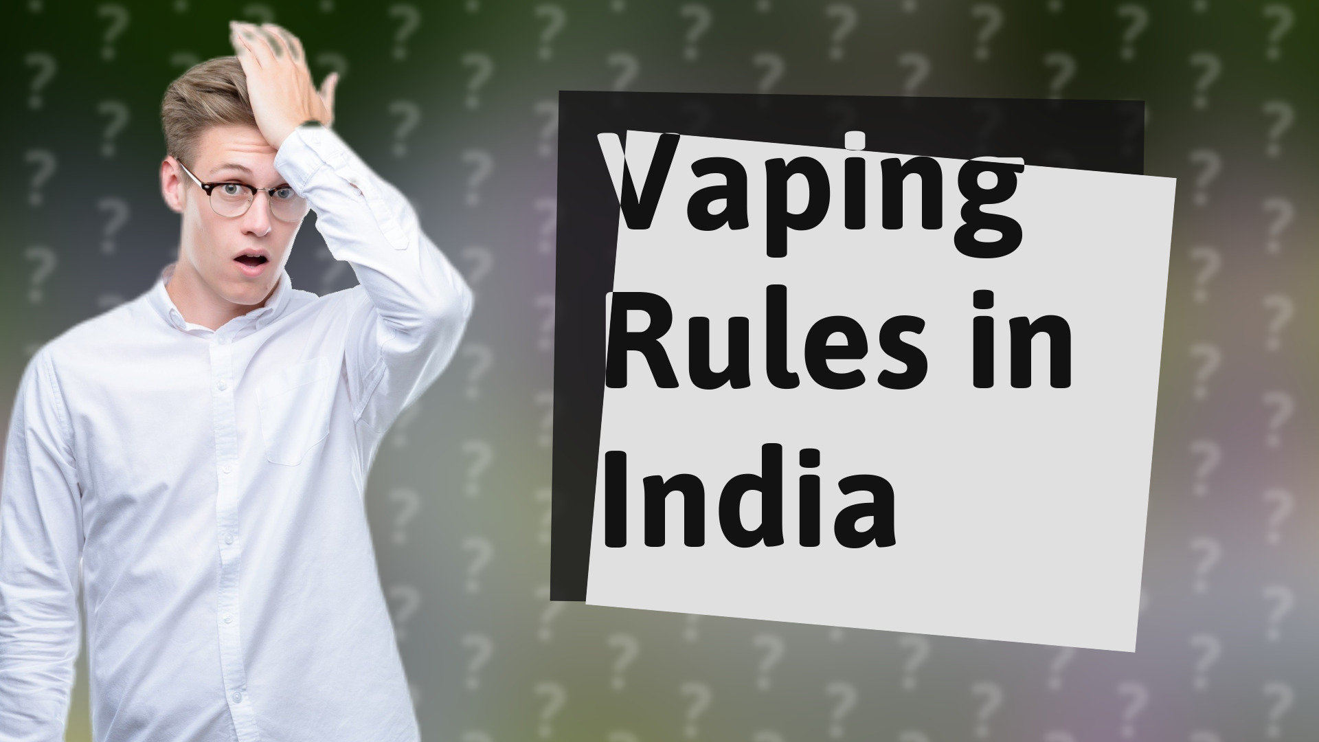 Vaping Rules in India