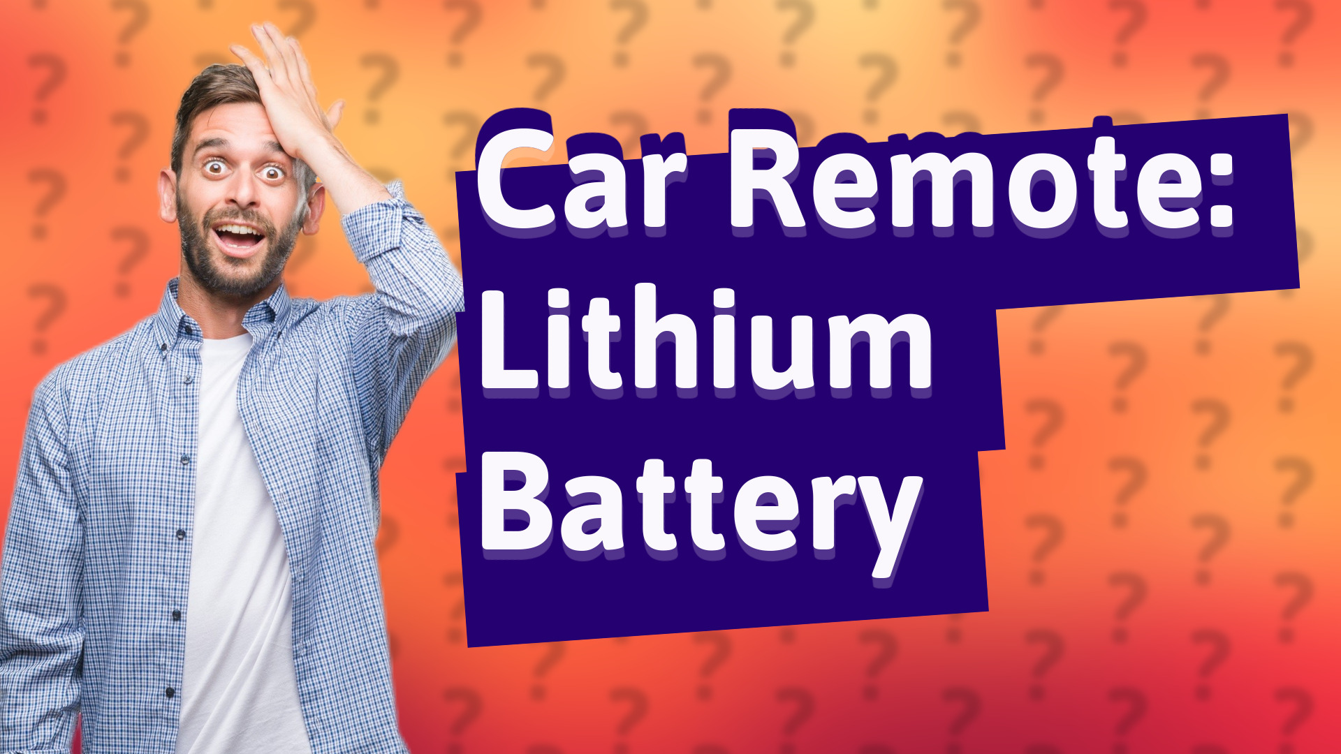Car Remote: Lithium Battery