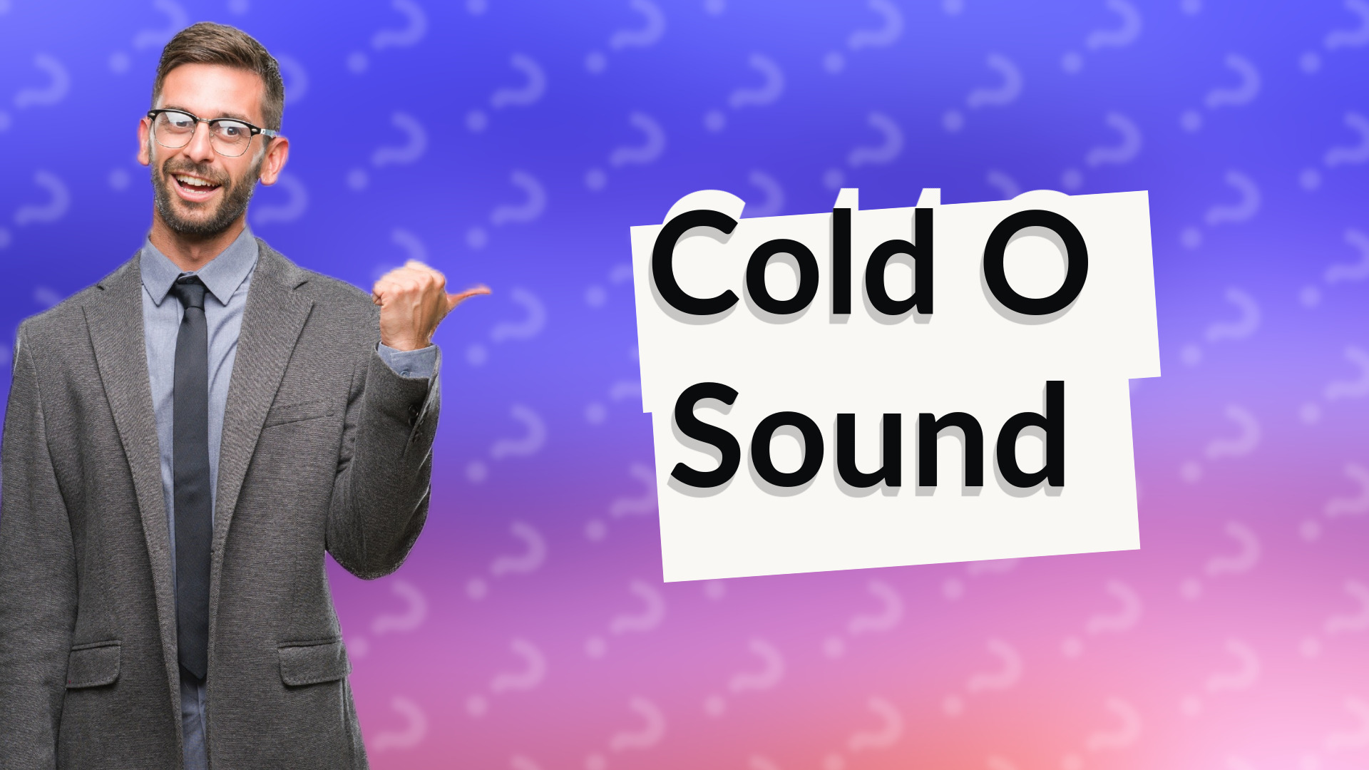 Cold O Sound