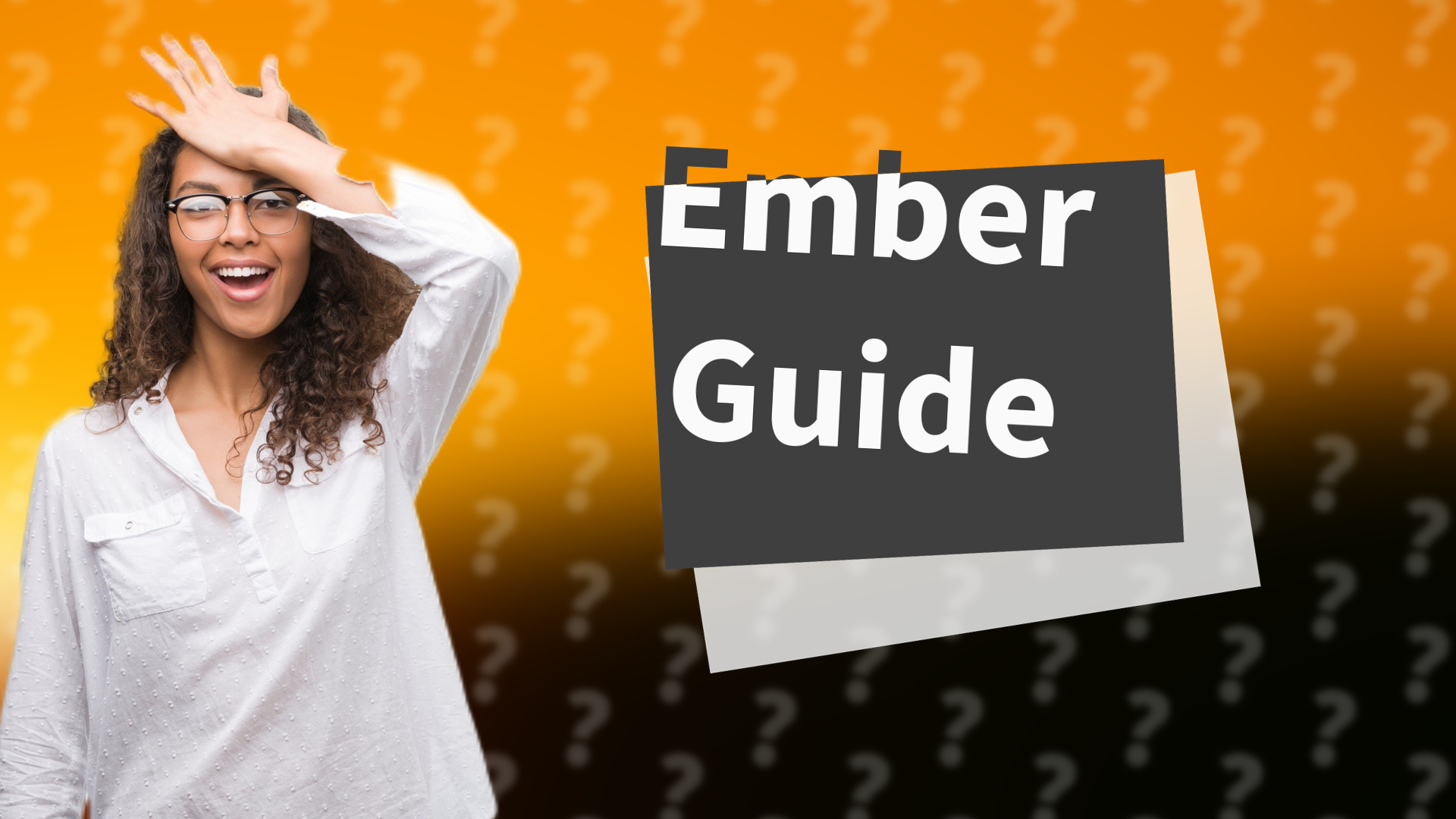 Ember Guide