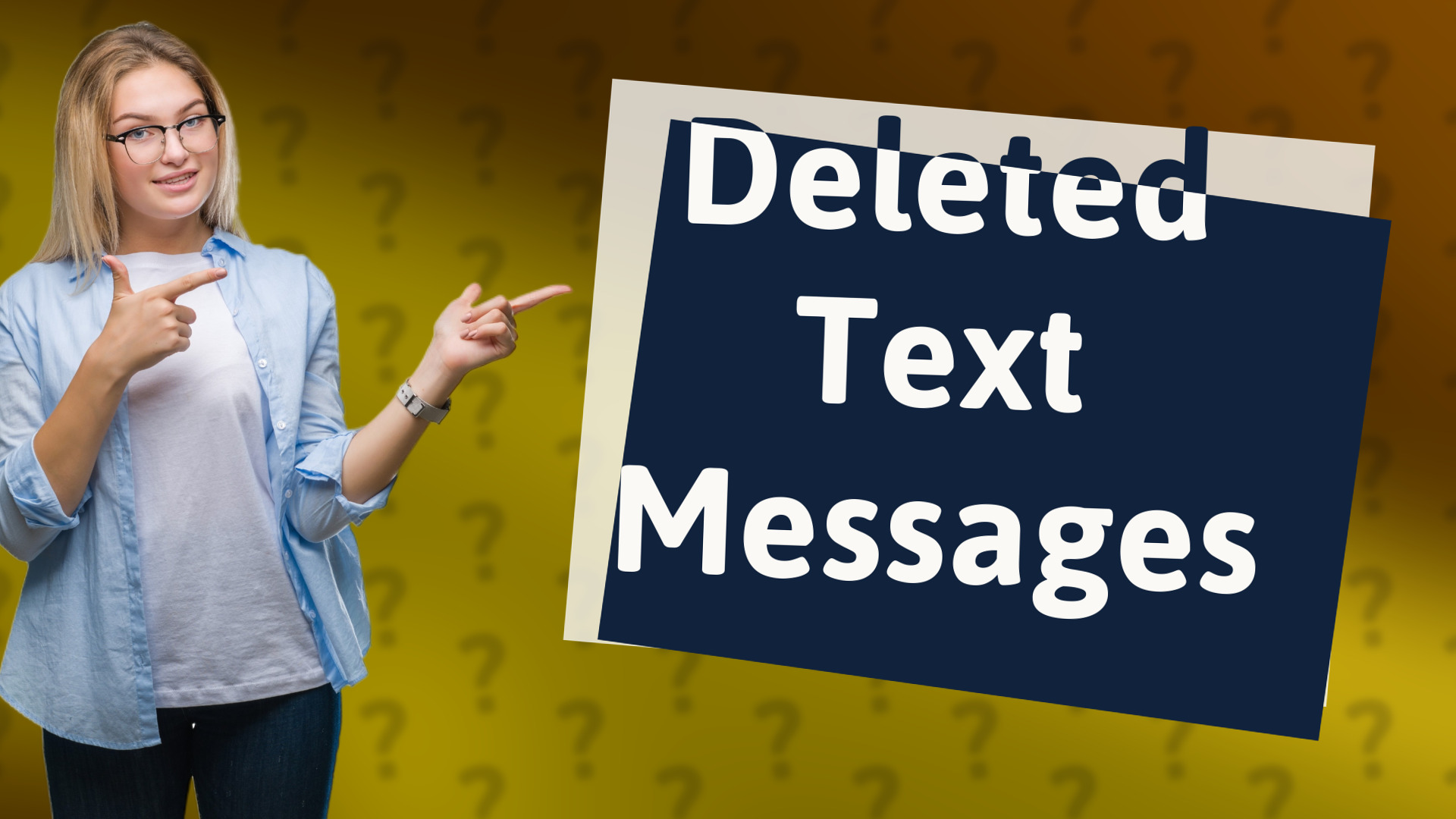Deleted Text Messages