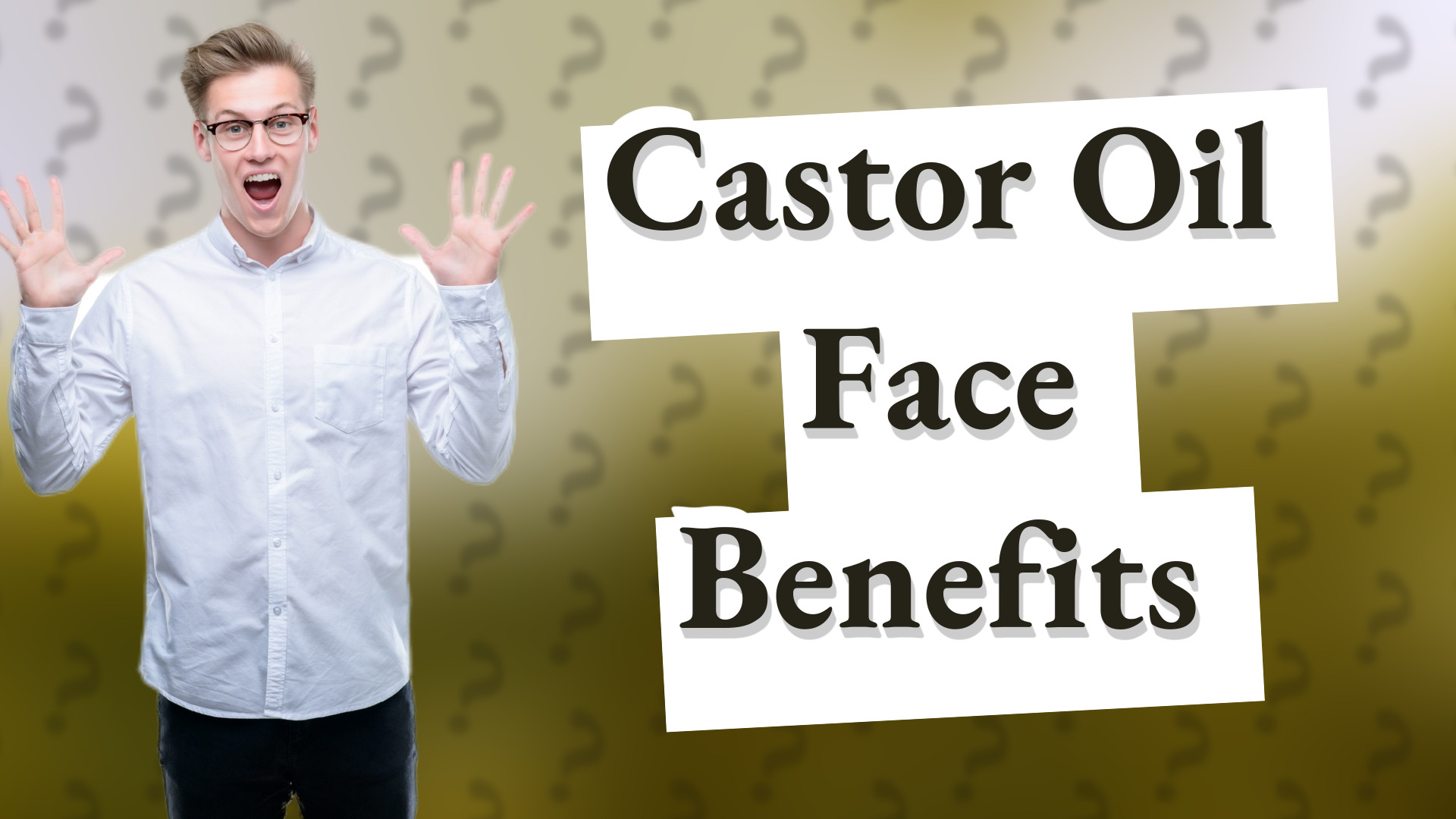 Castor Oil Face Benefits