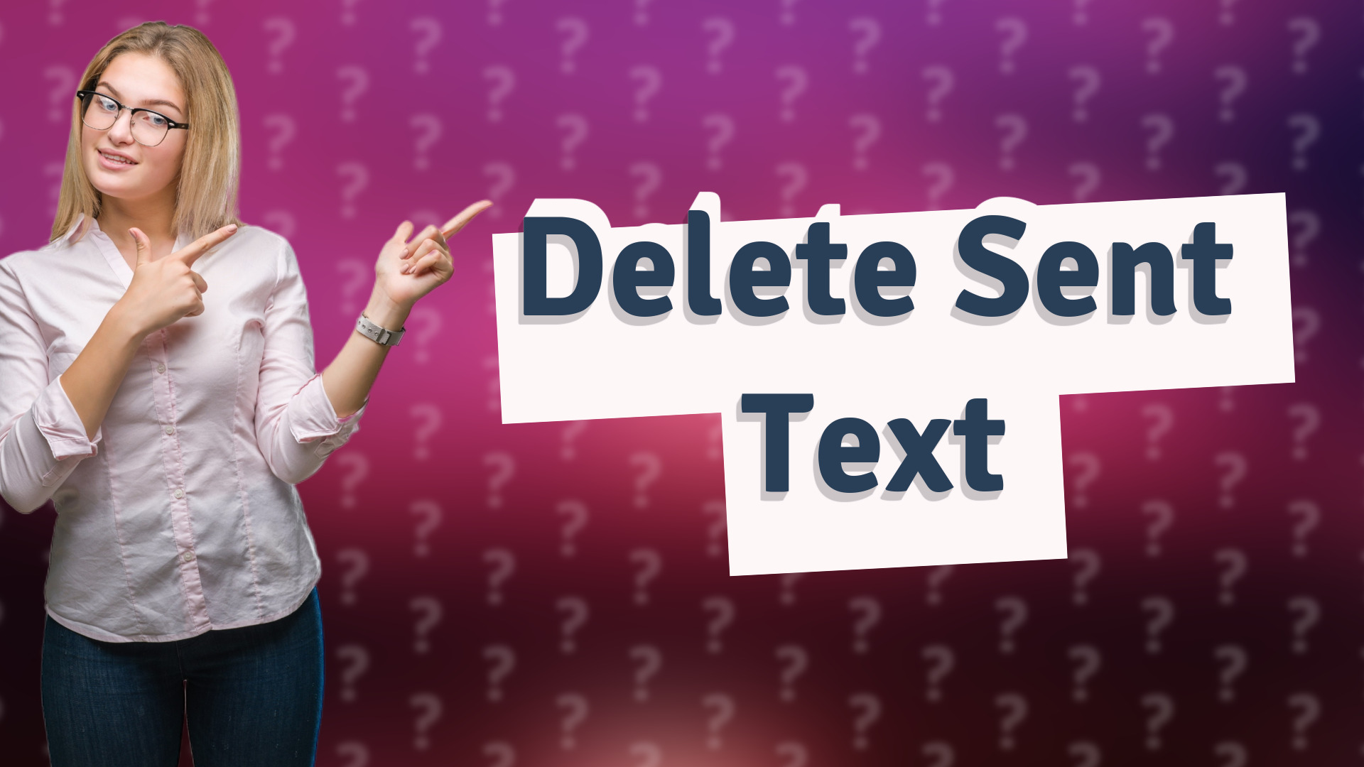 Delete Sent Text