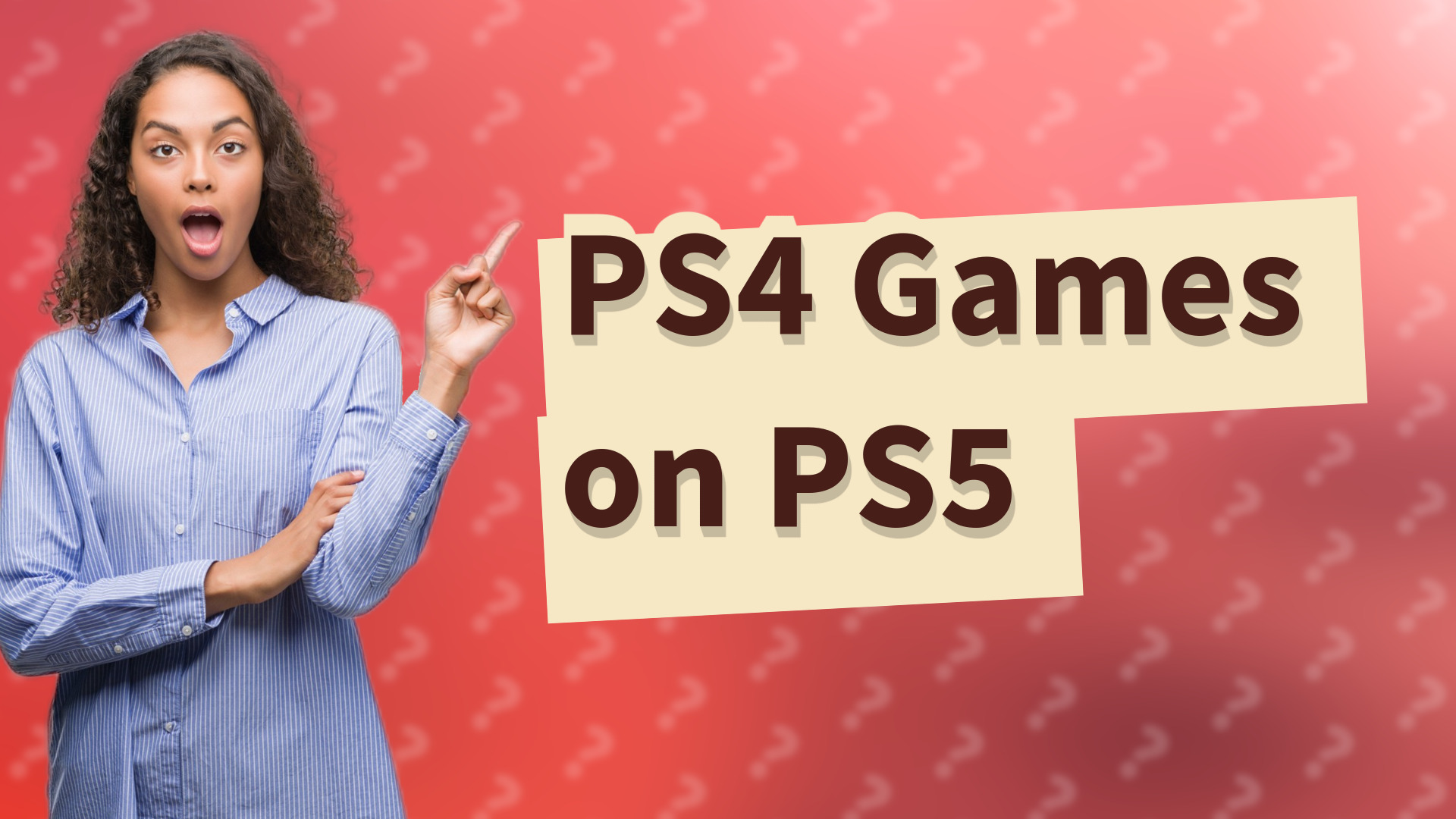 PS4 Games on PS5