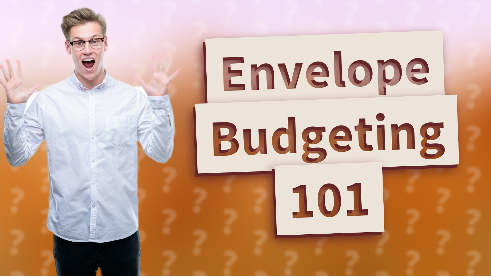 Envelope Budgeting 101