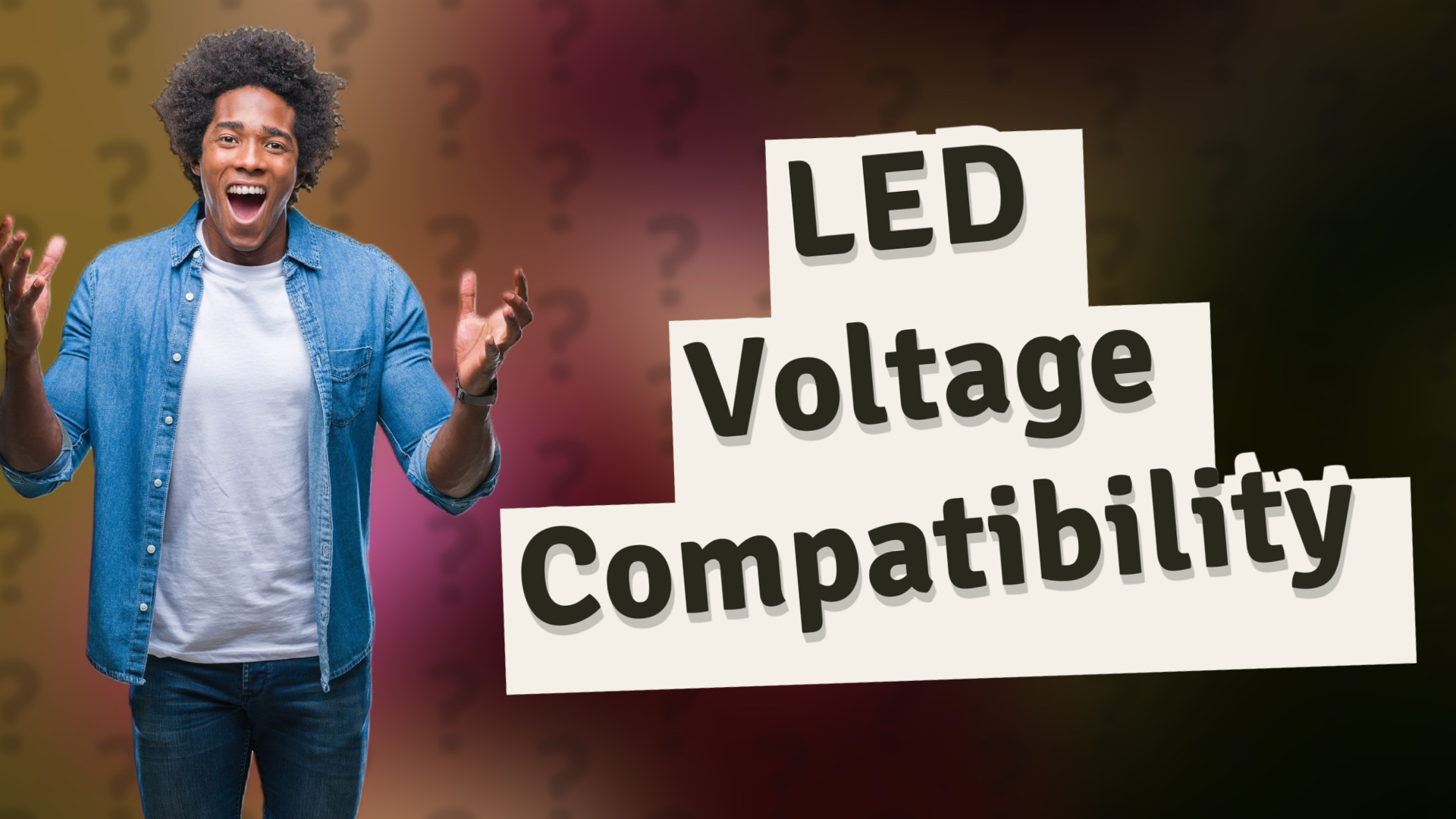 LED Voltage Compatibility