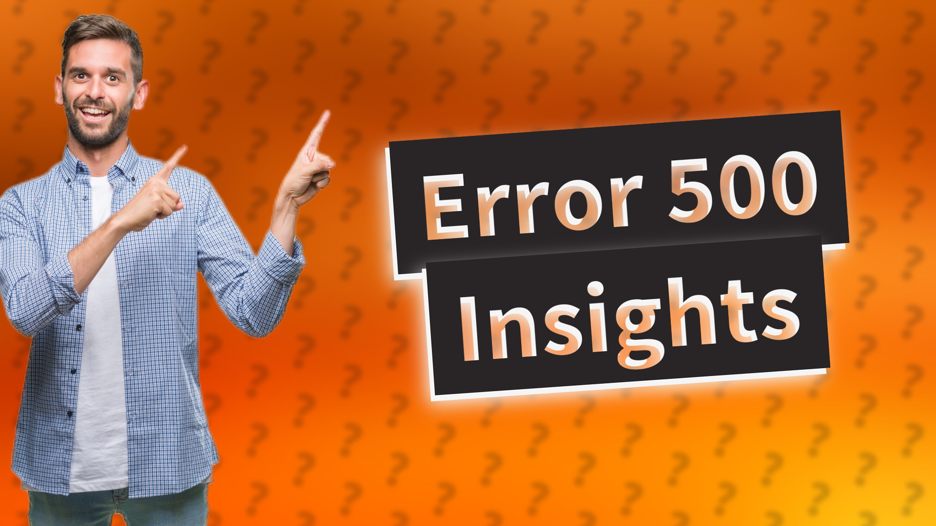 Error 500 Insights
