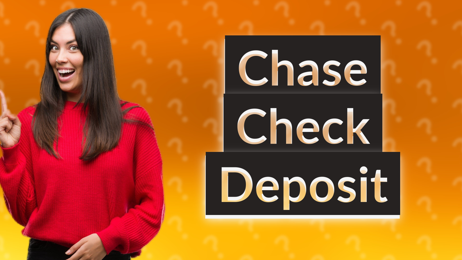Chase Check Deposit