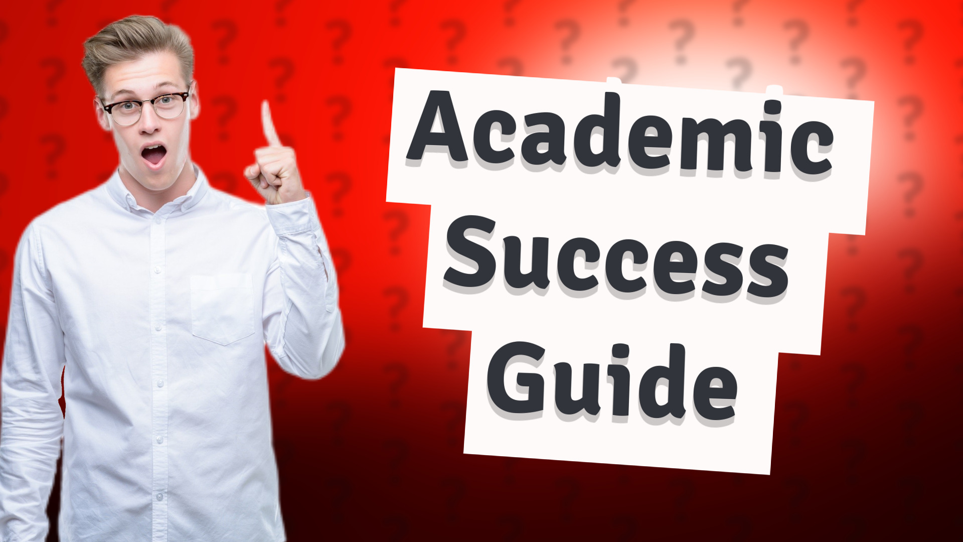 Academic Success Guide