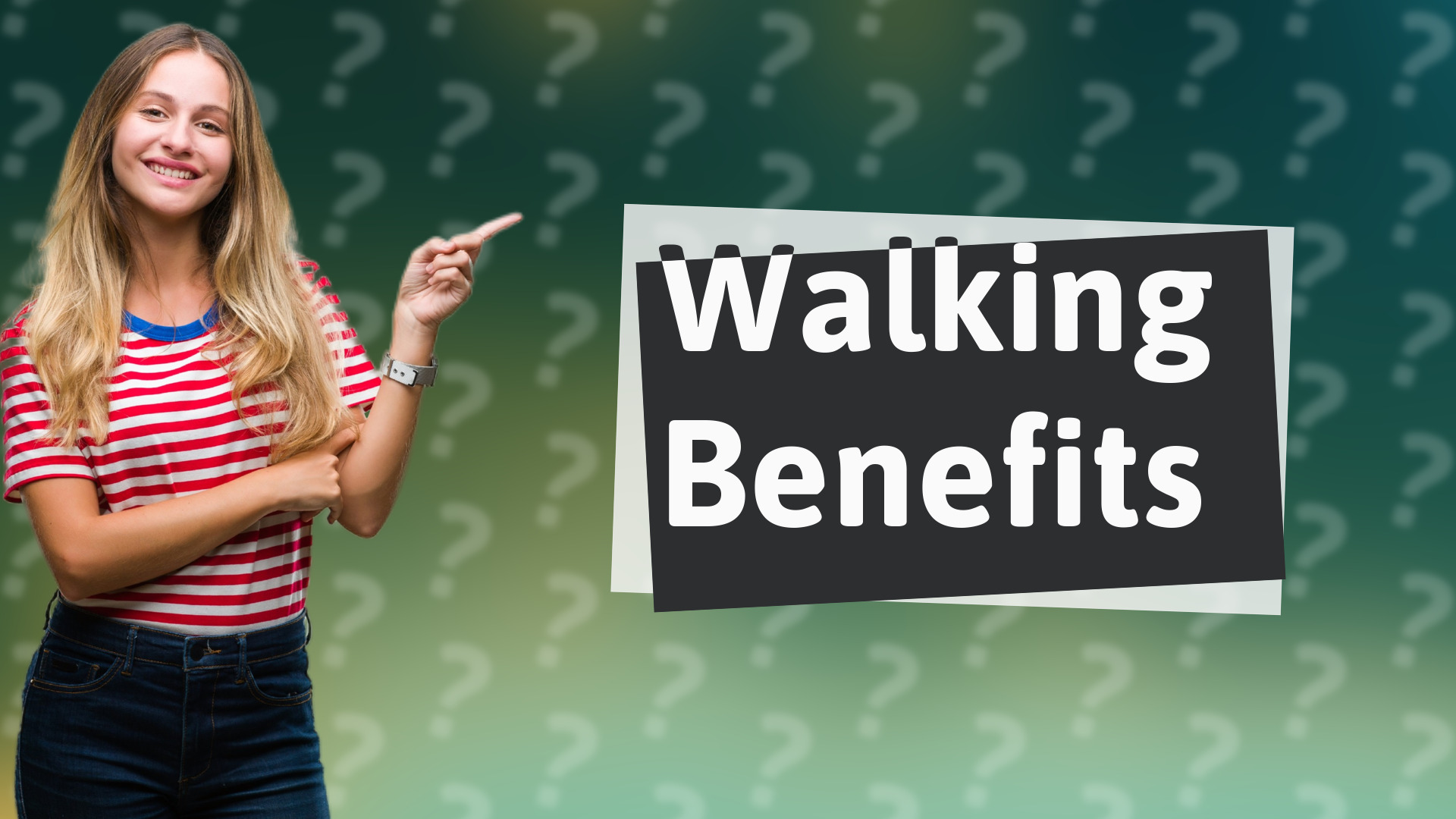 Walking Benefits