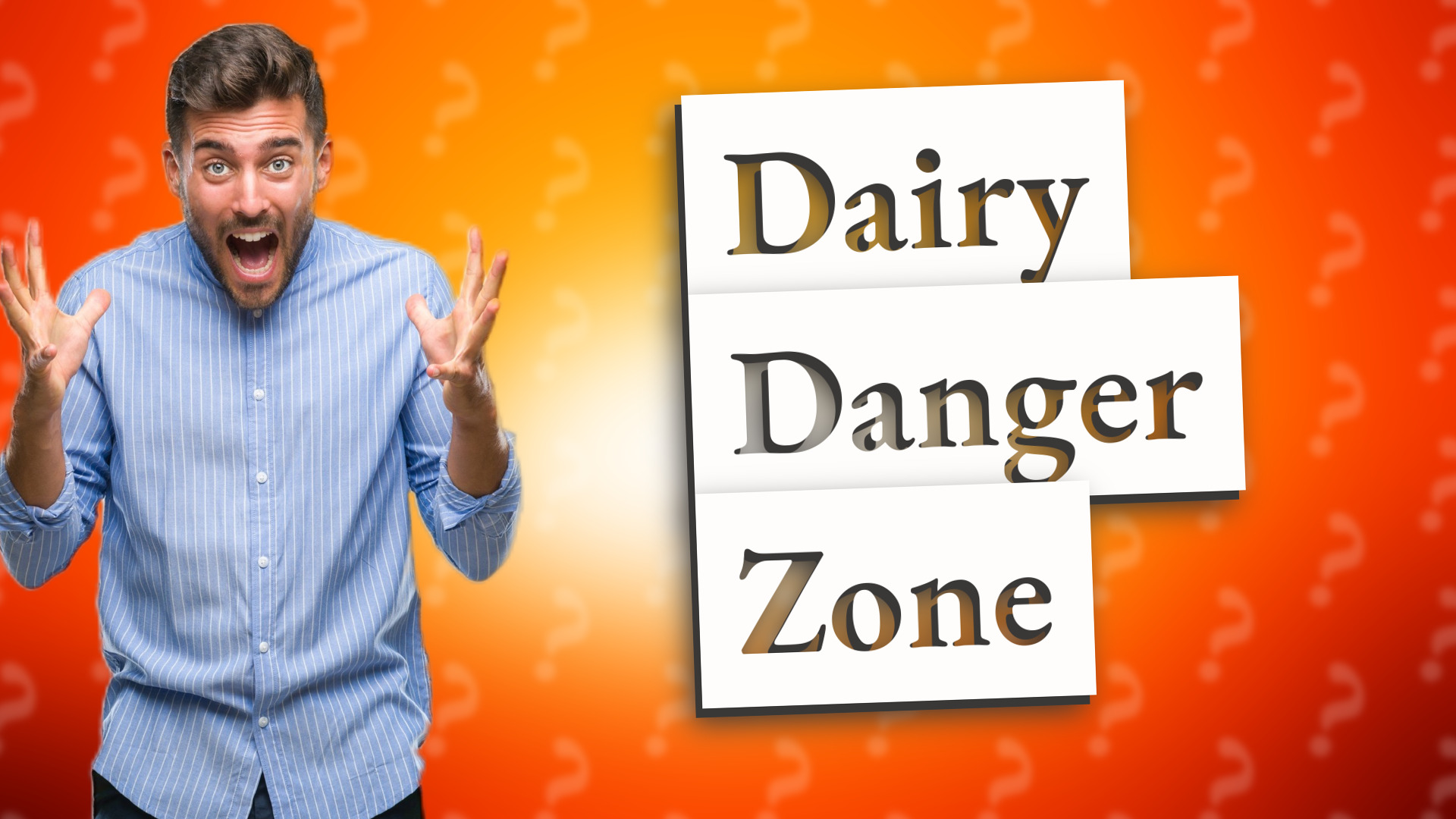 Dairy Danger Zone