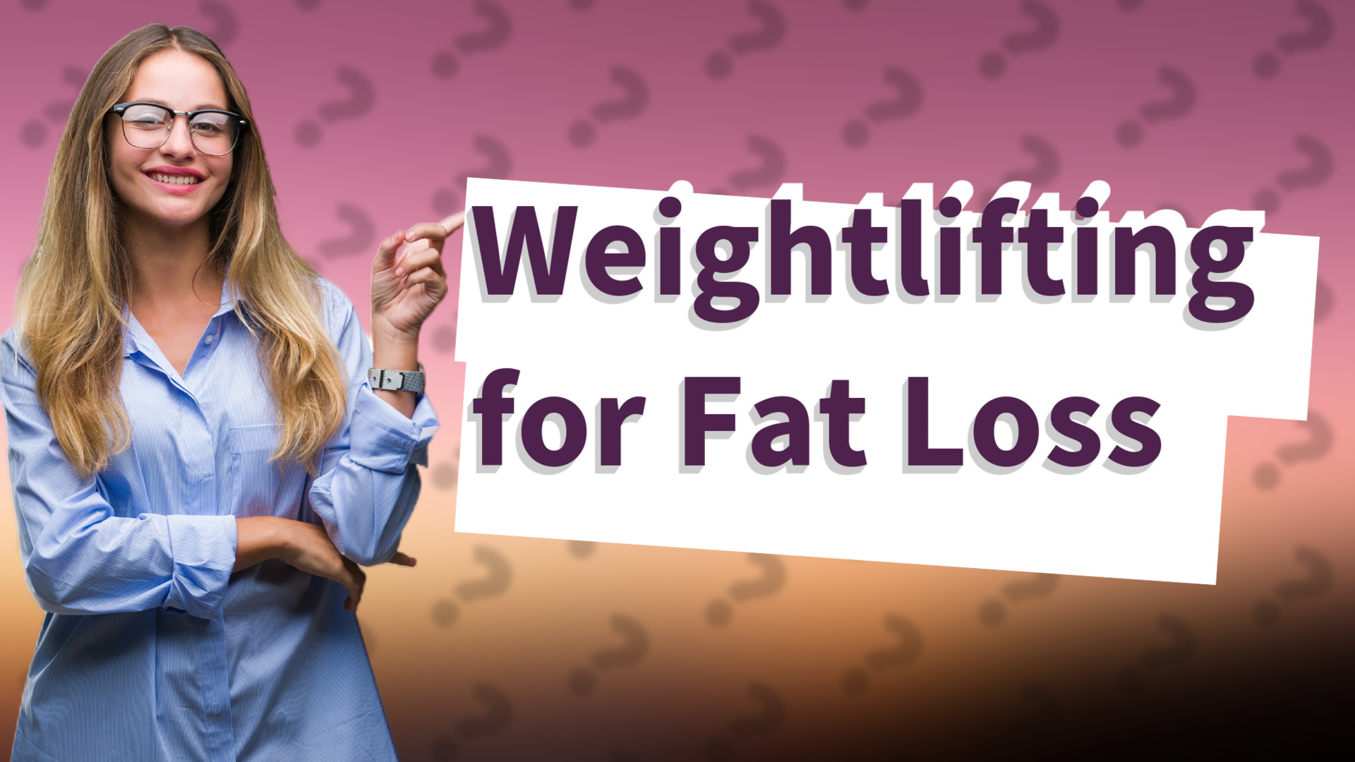 Weightlifting for Fat Loss