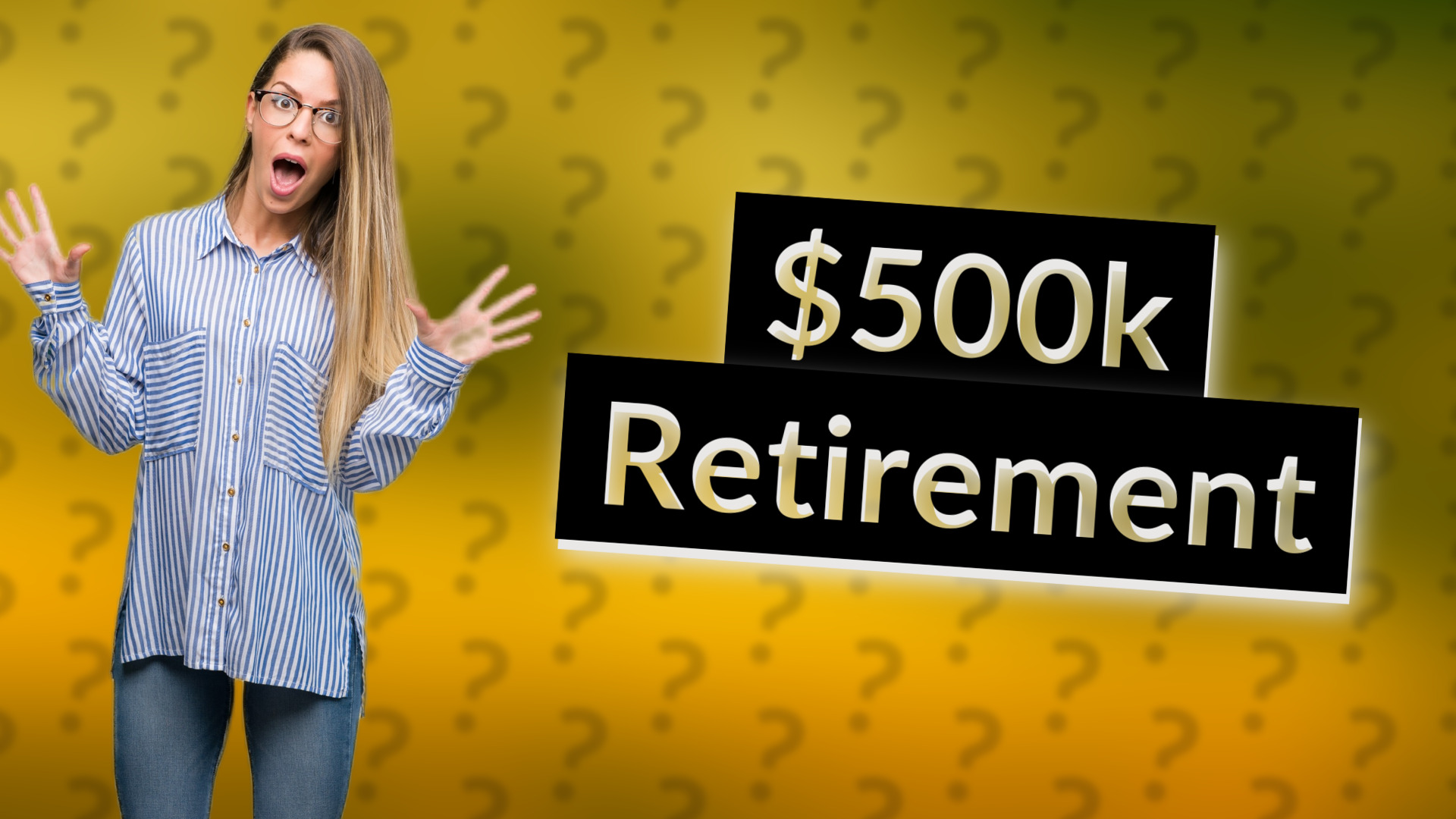 $500k Retirement