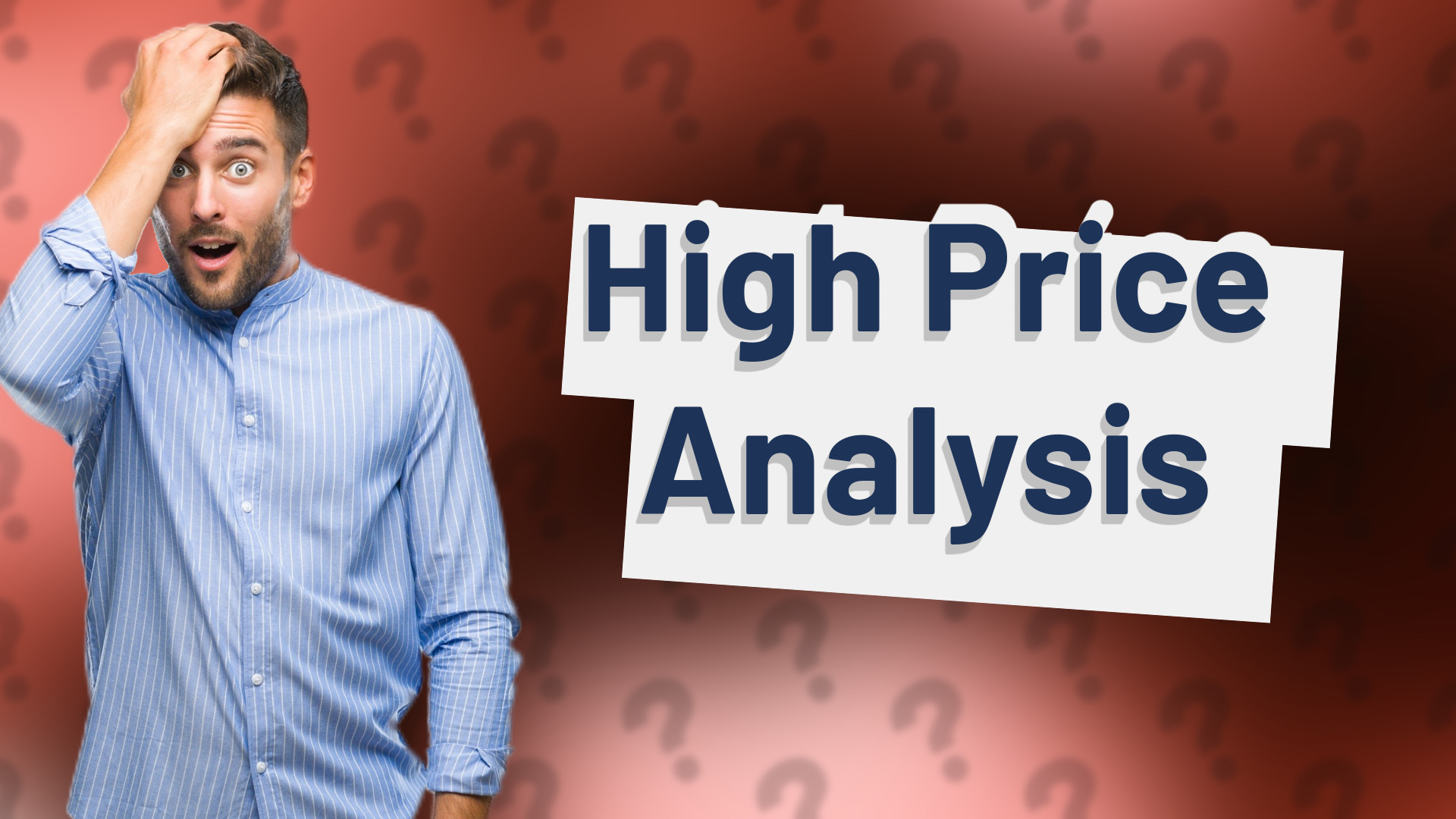 High Price Analysis