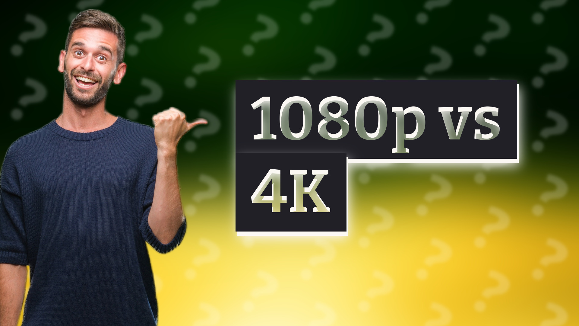 1080p vs 4K