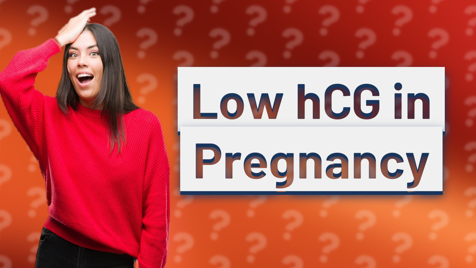 Low hCG in Pregnancy