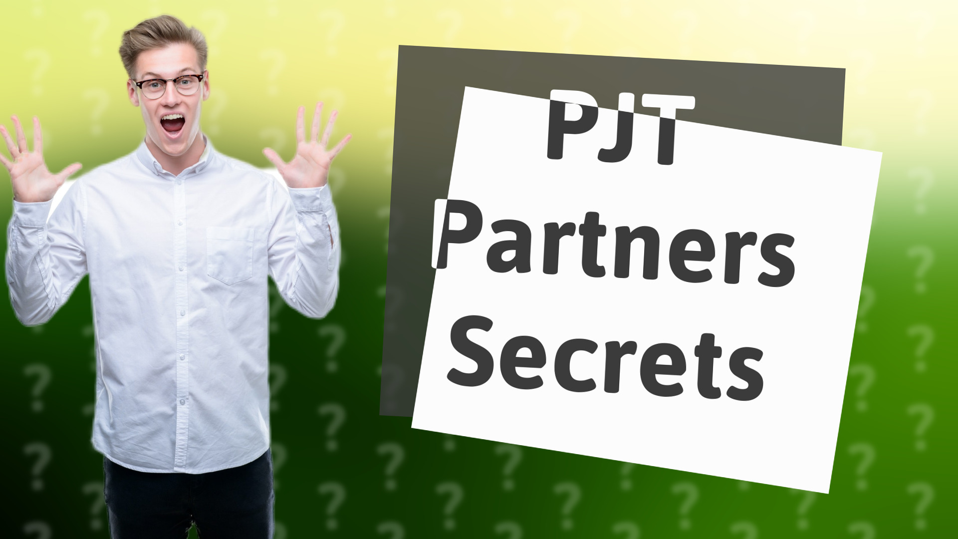 PJT Partners Secrets