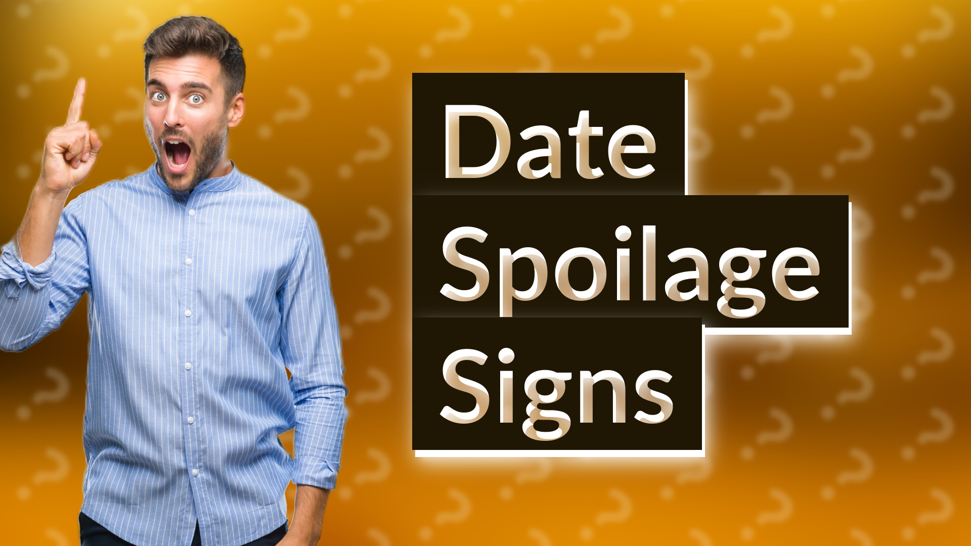 Date Spoilage Signs