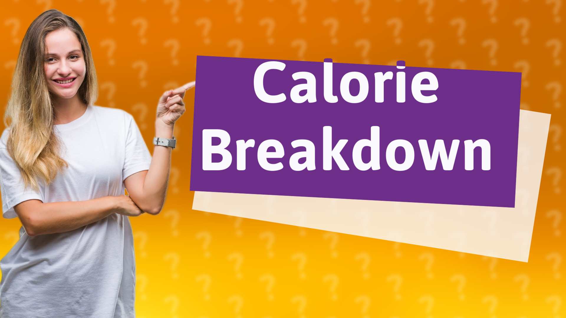 Calorie Breakdown