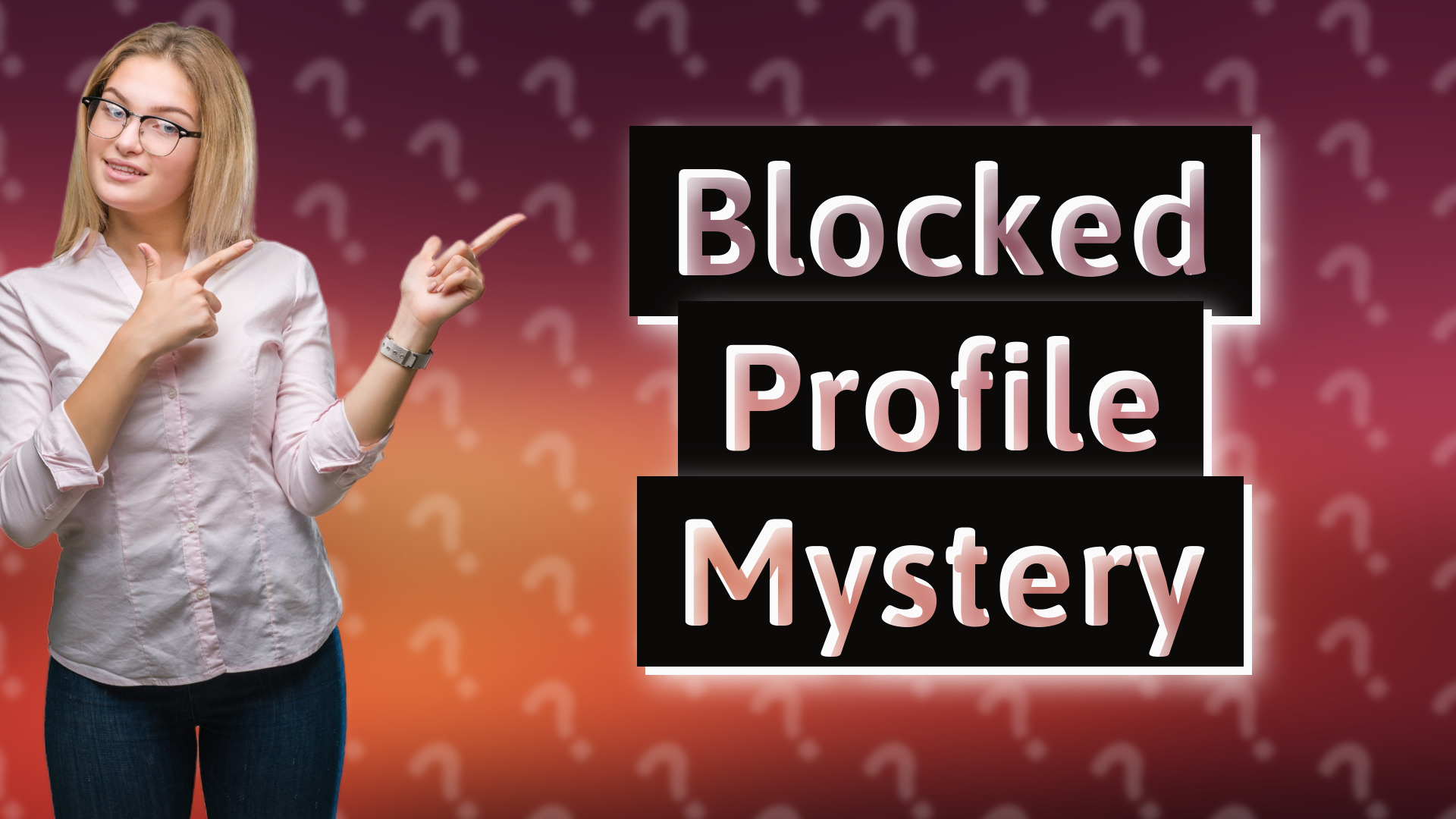 Blocked Profile Mystery