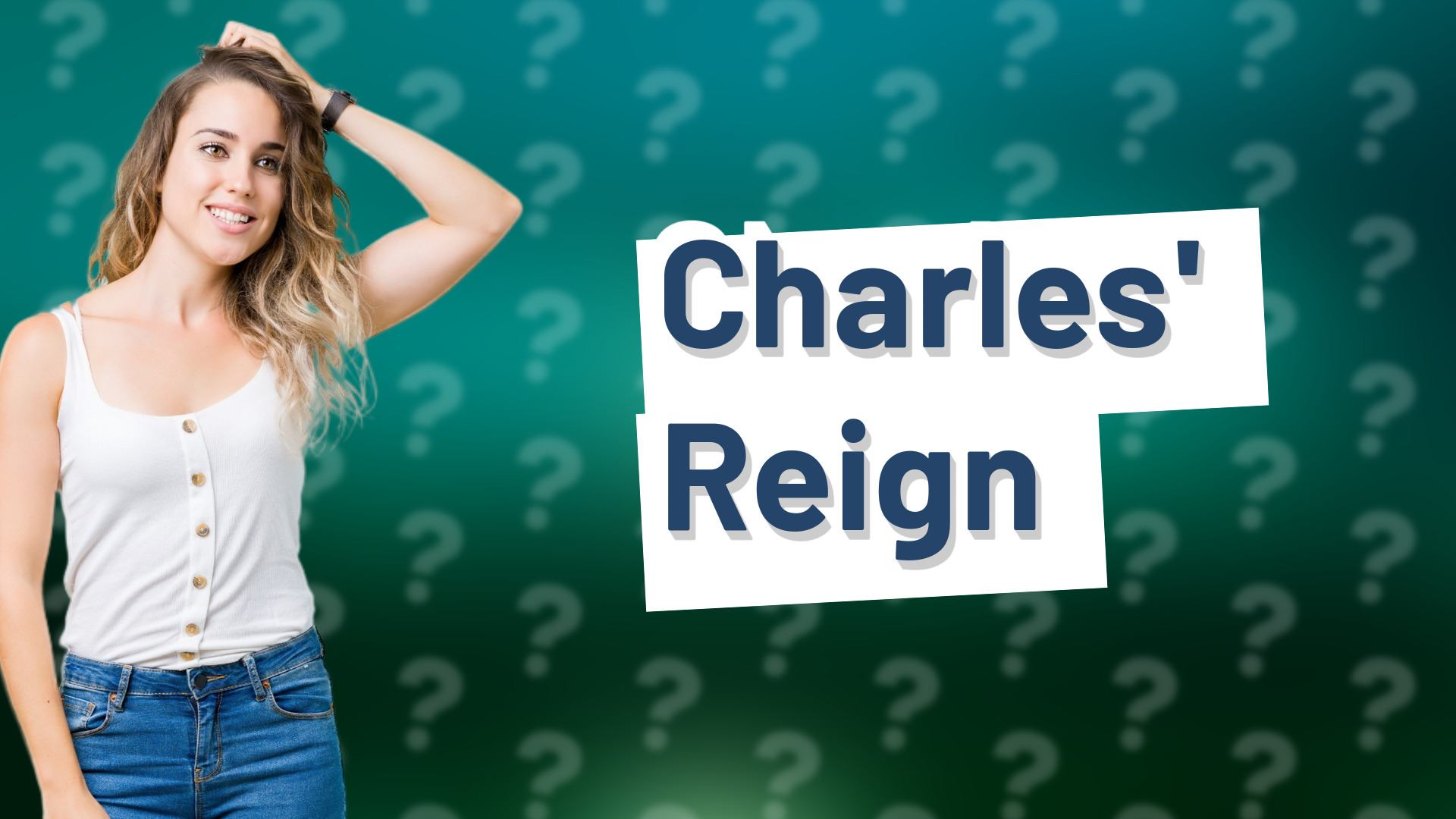 Charles' Reign