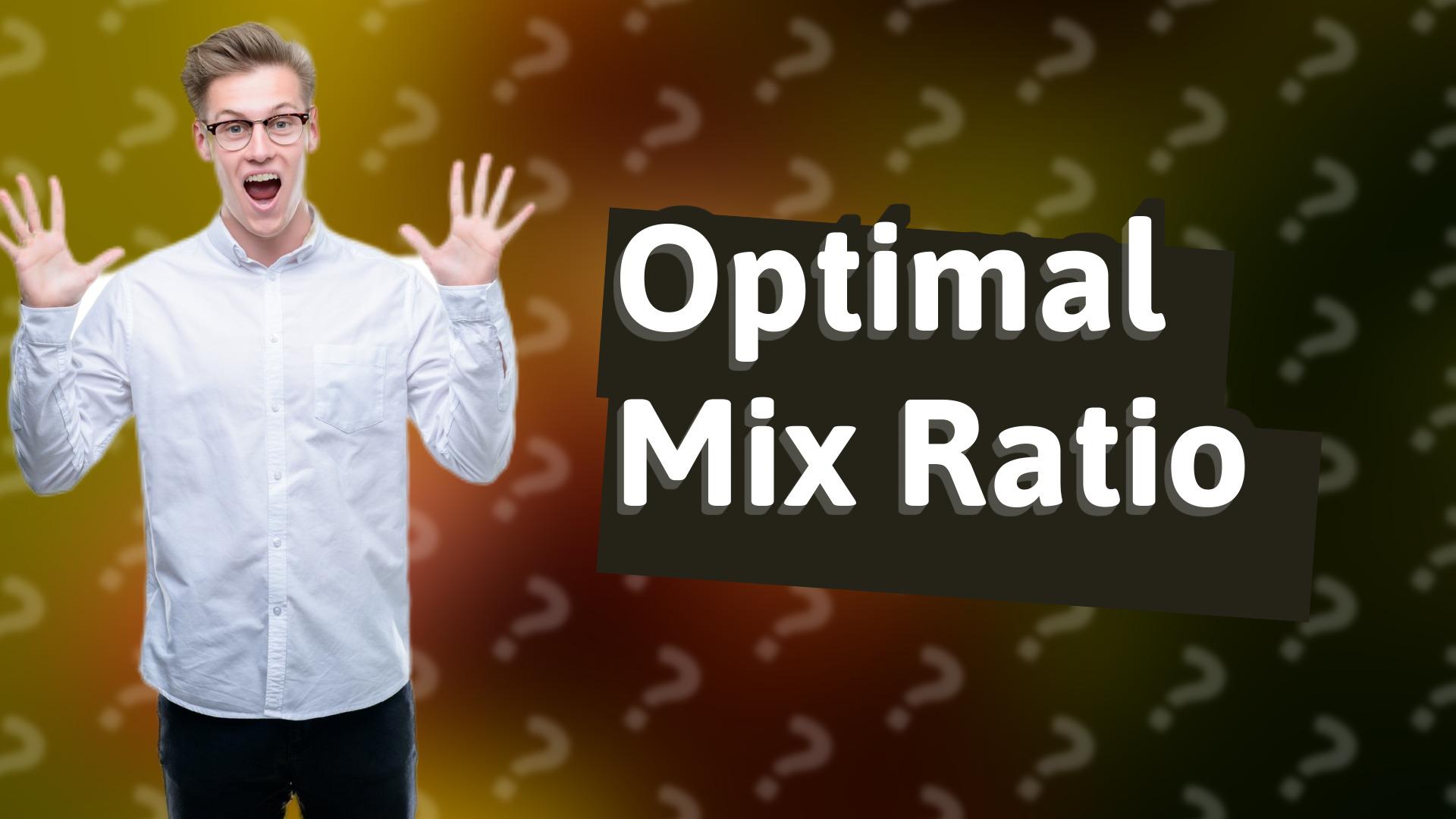 Optimal Mix Ratio