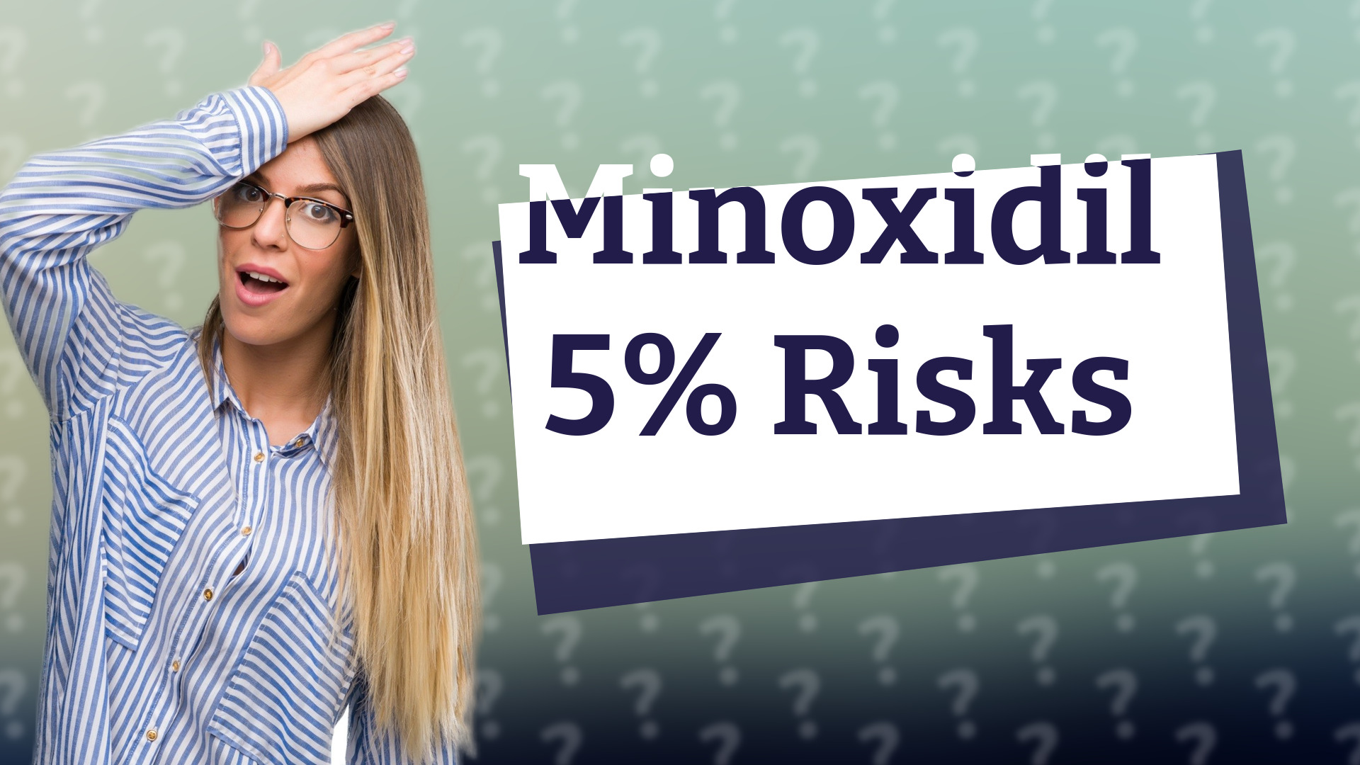 Minoxidil 5% Risks