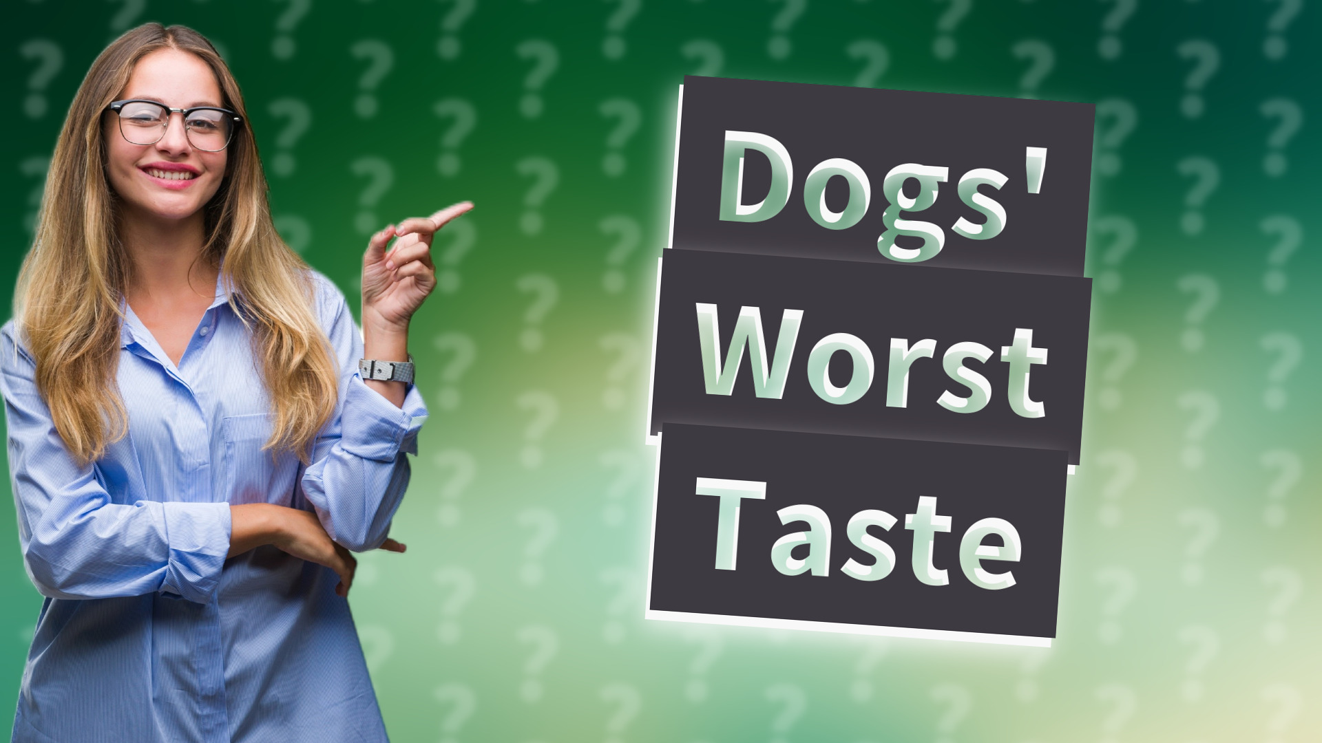 Dogs' Worst Taste