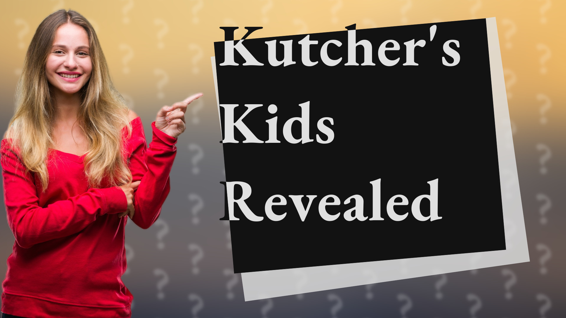 Kutcher's Kids Revealed