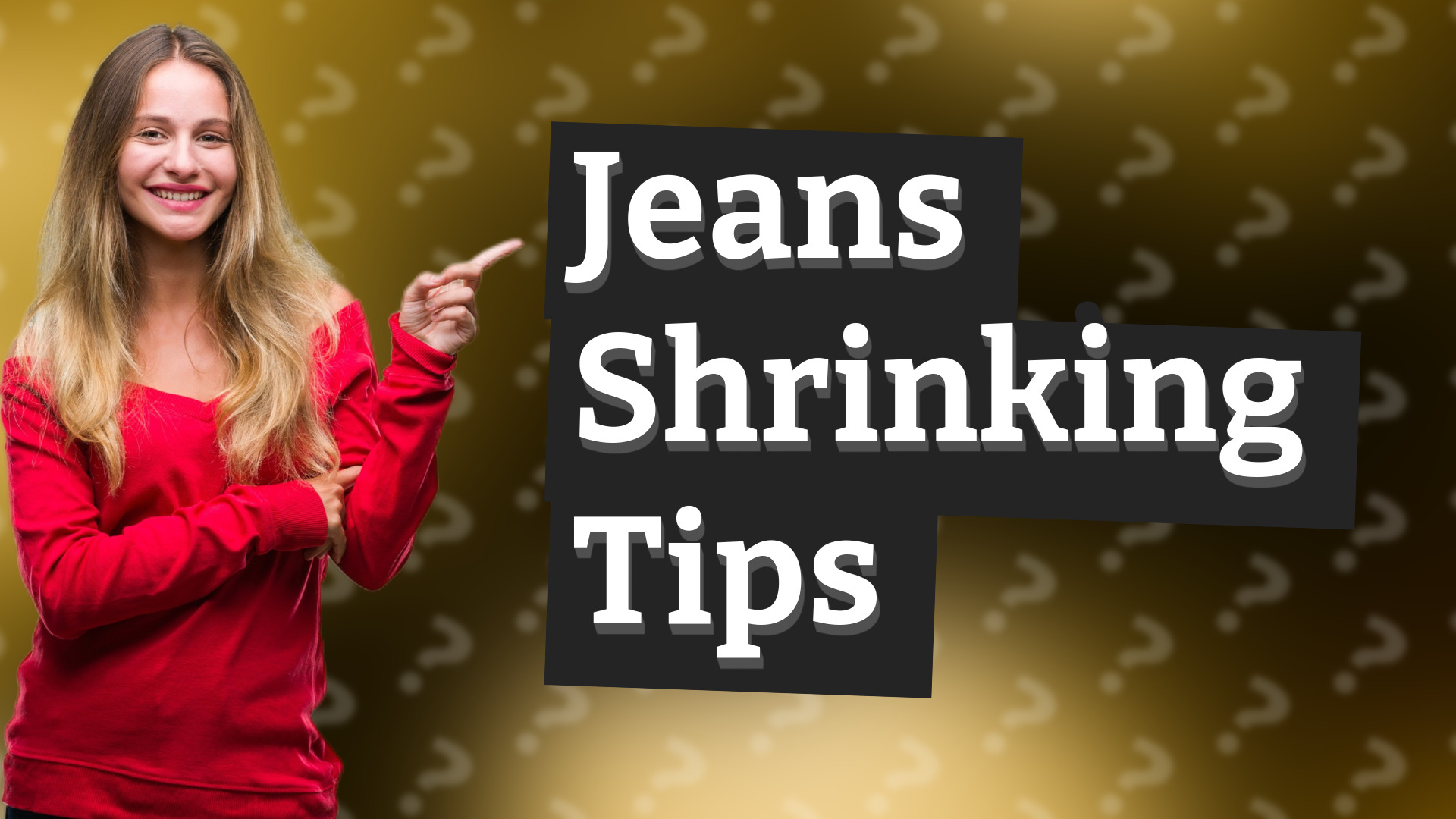 Jeans Shrinking Tips