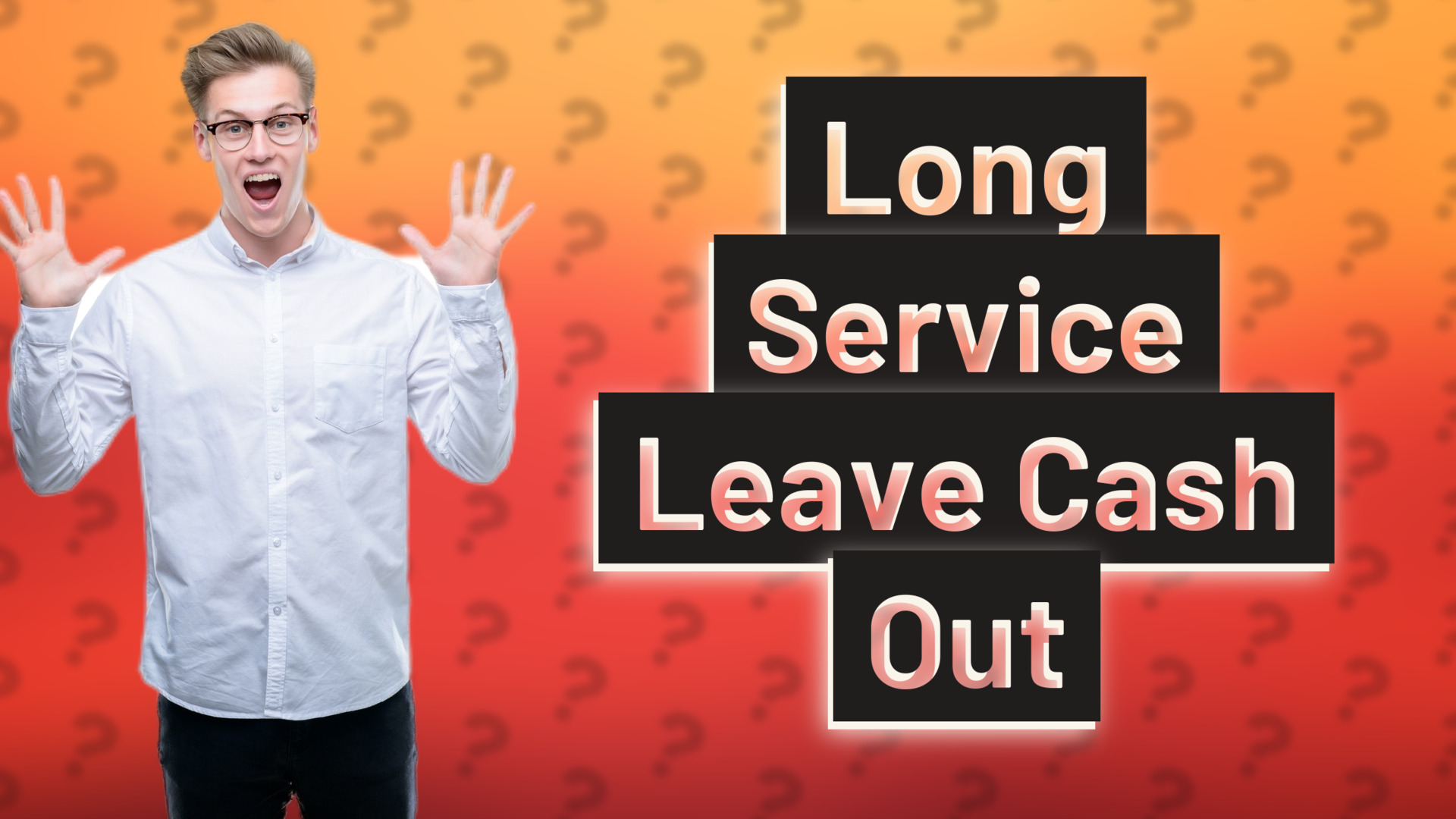 Long Service Leave Cash Out