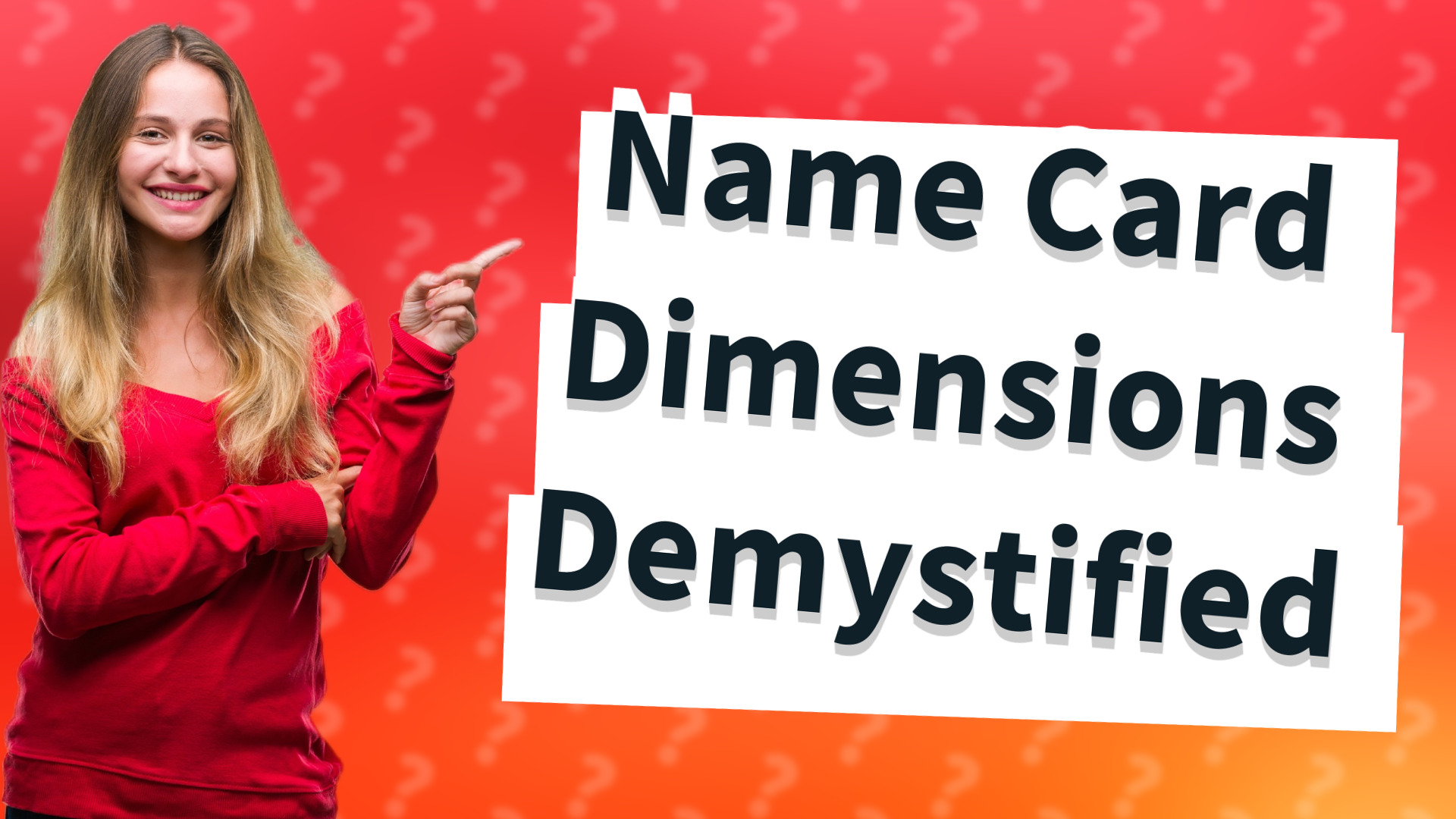 Name Card Dimensions Demystified