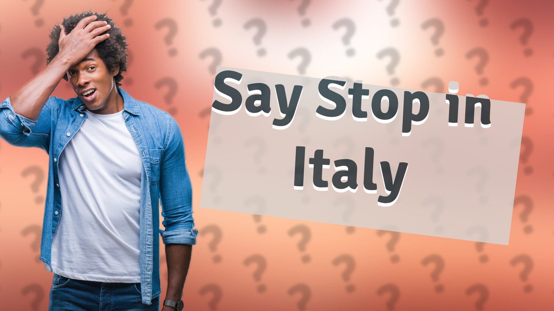 Say Stop in Italy