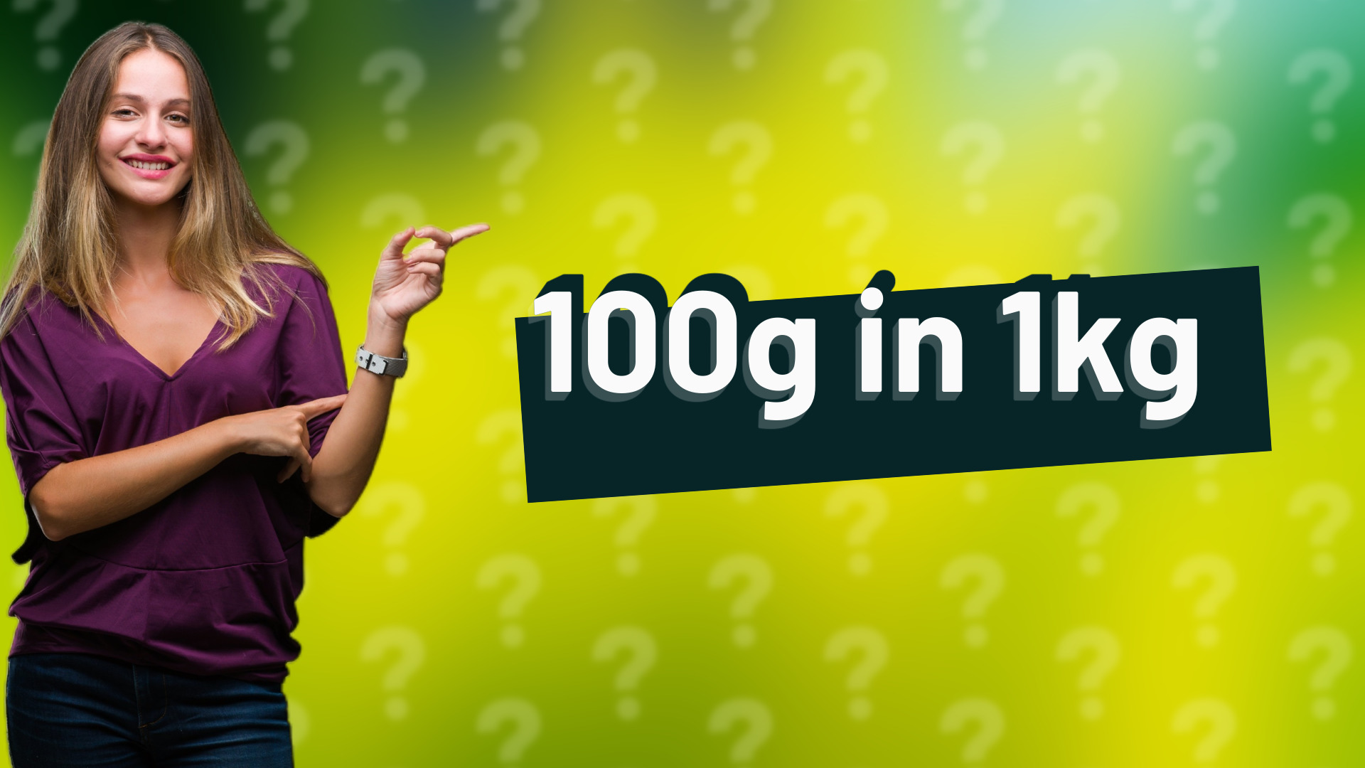 100g in 1kg